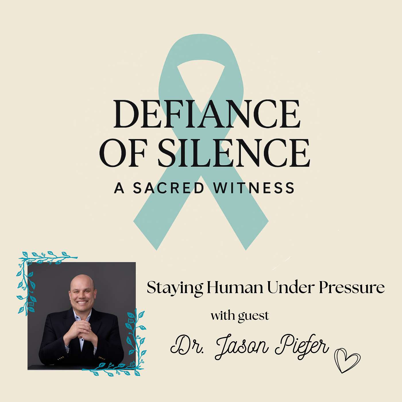 Jason - Staying Human Under Pressure: What Trauma Surgery Teaches Us About Leadership, Presence, and Carrying the Weight episode artwork