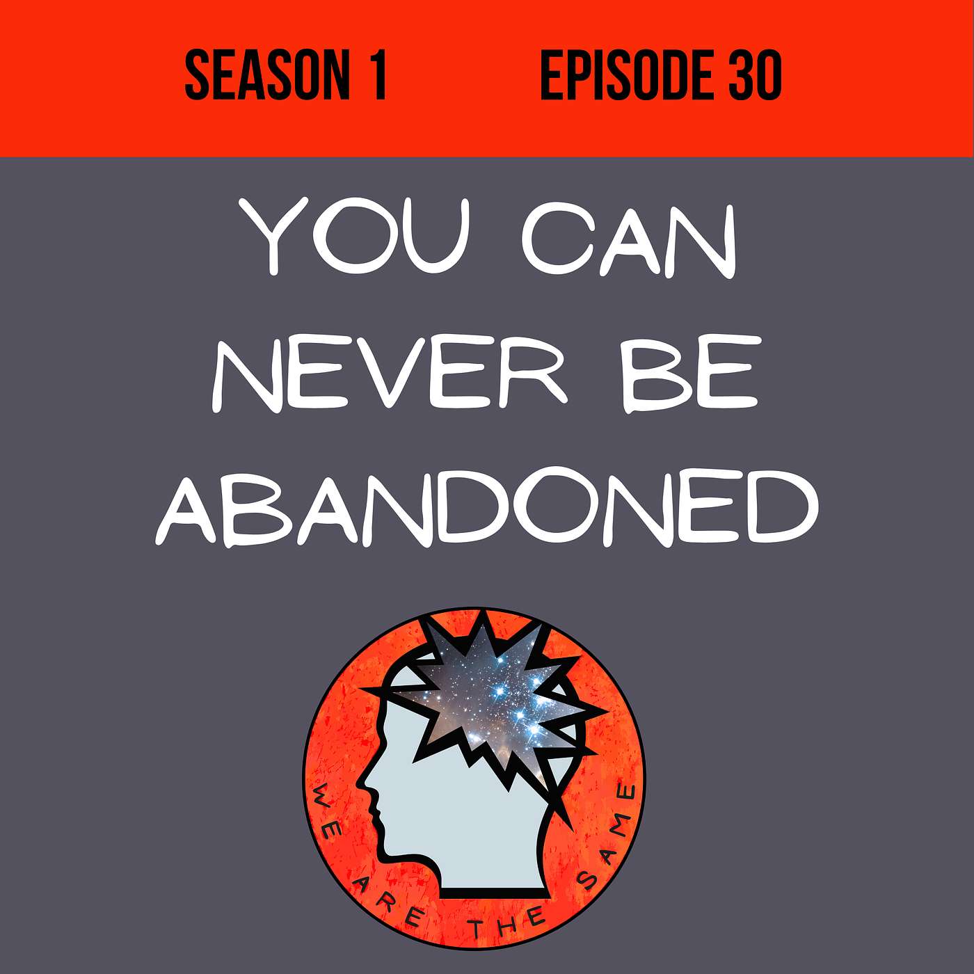 You Can Never Be Abandoned episode artwork