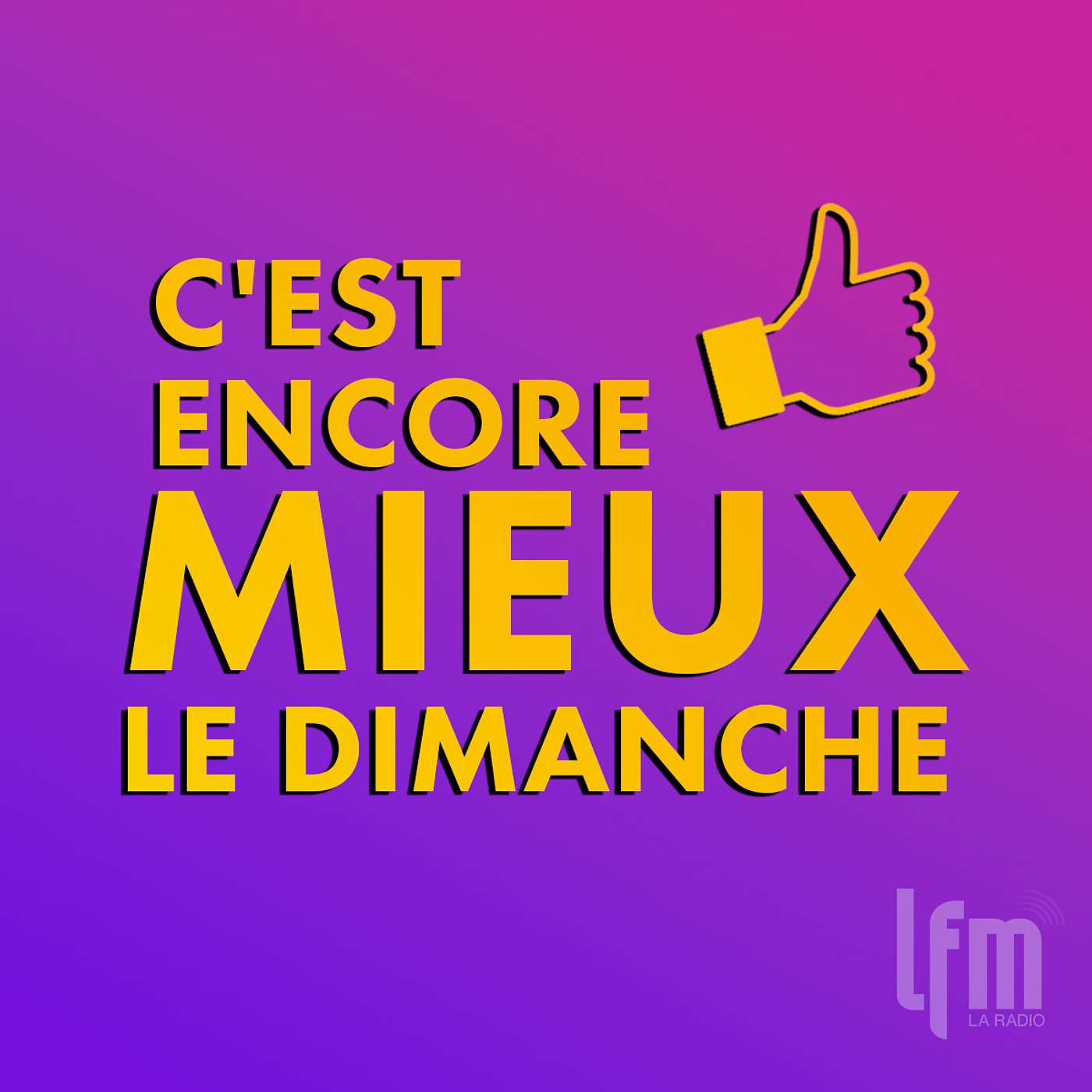C\'est encore mieux le dimanche
