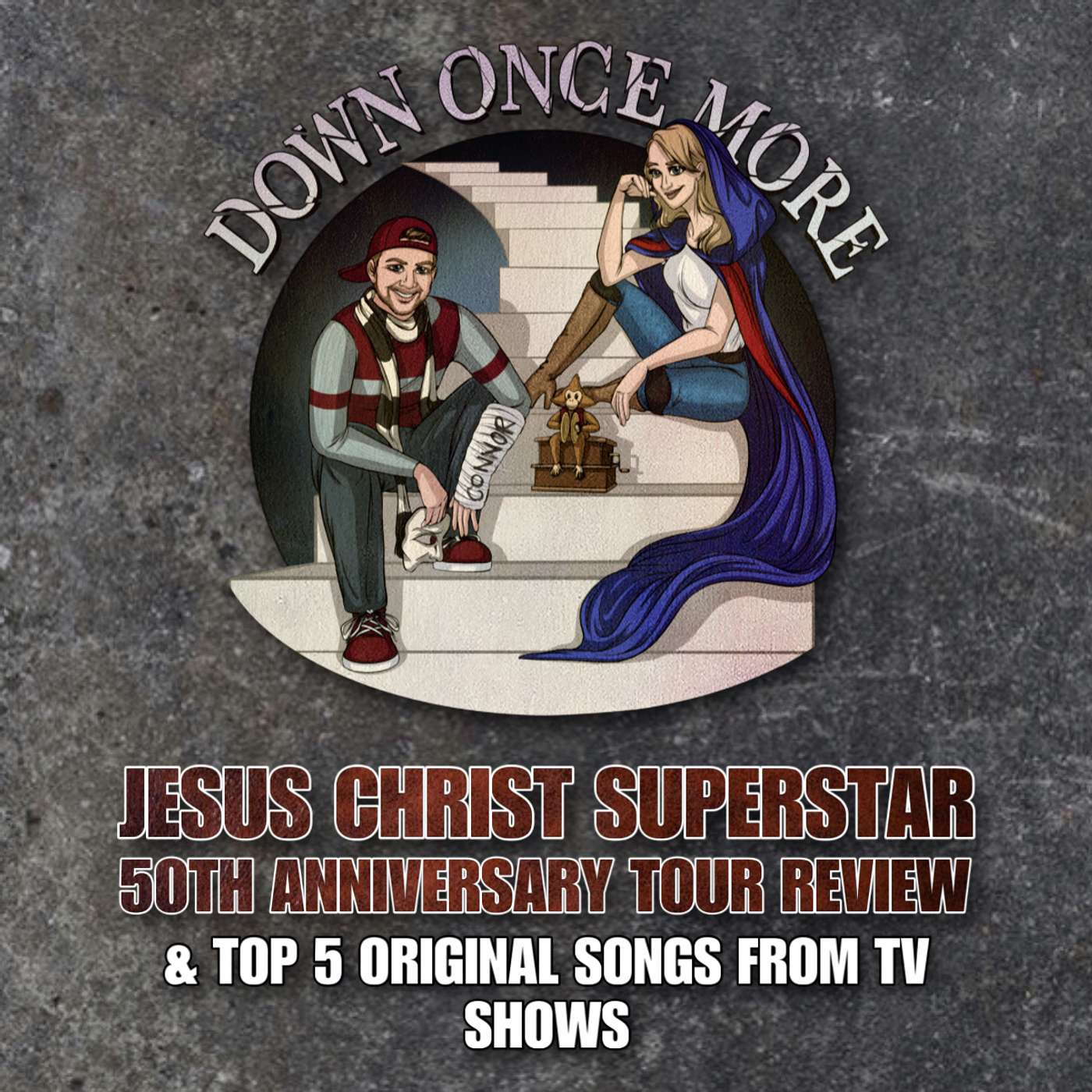 Jesus Christ Superstar 50th Anniversary Tour Review & Top 5 Original Songs from TV Shows episode artwork