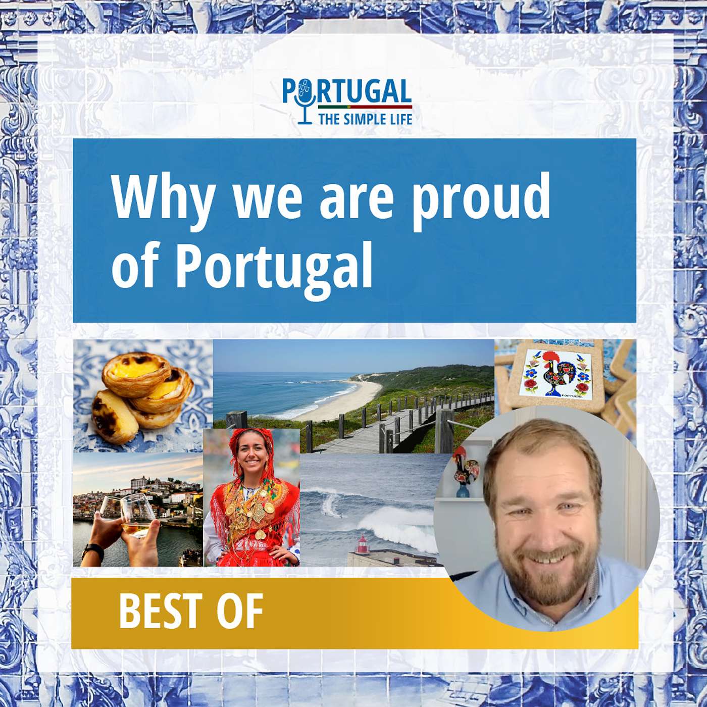 Why we are proud of Portugal