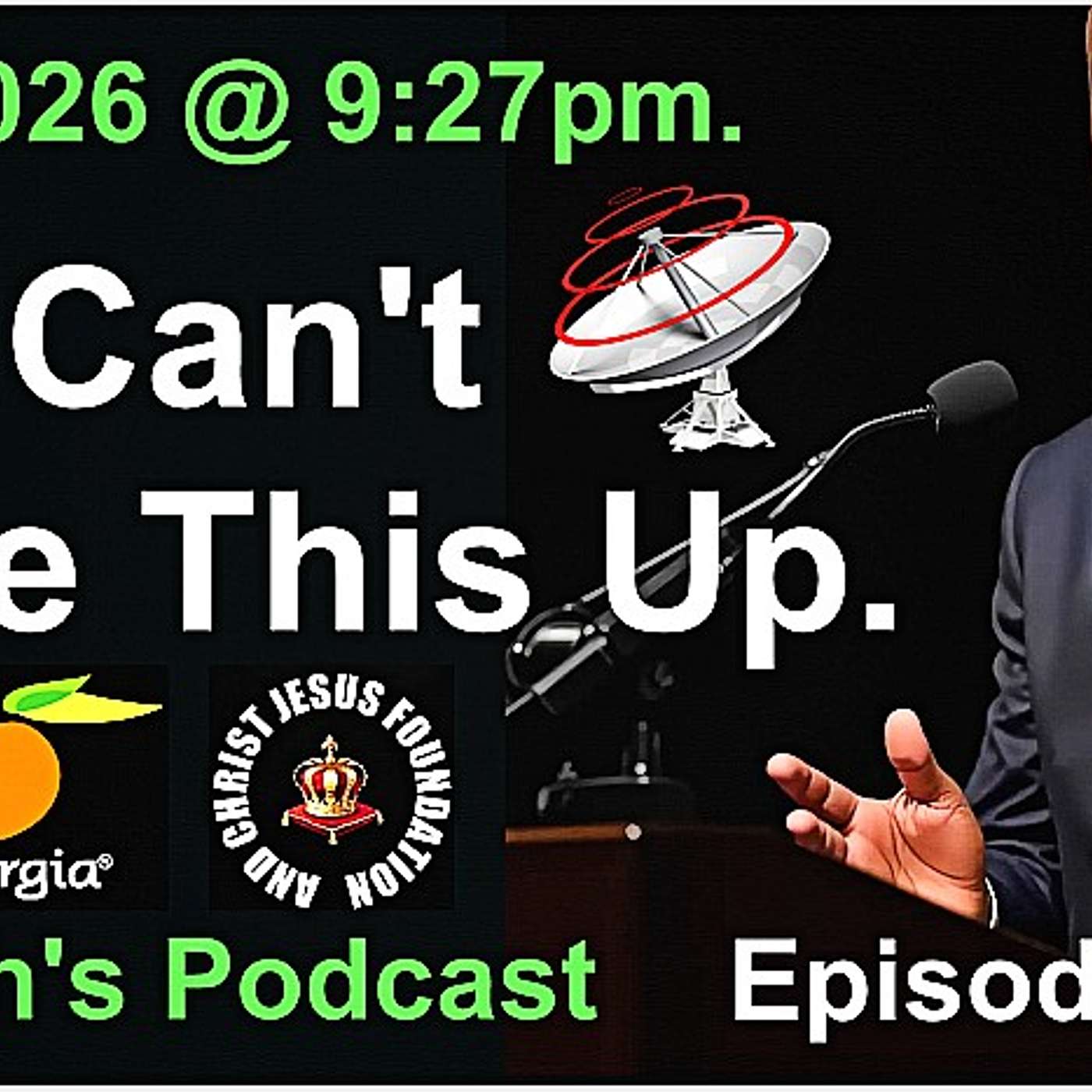 You Can't Make This Up  -  01/11/2026  - Episode #3021