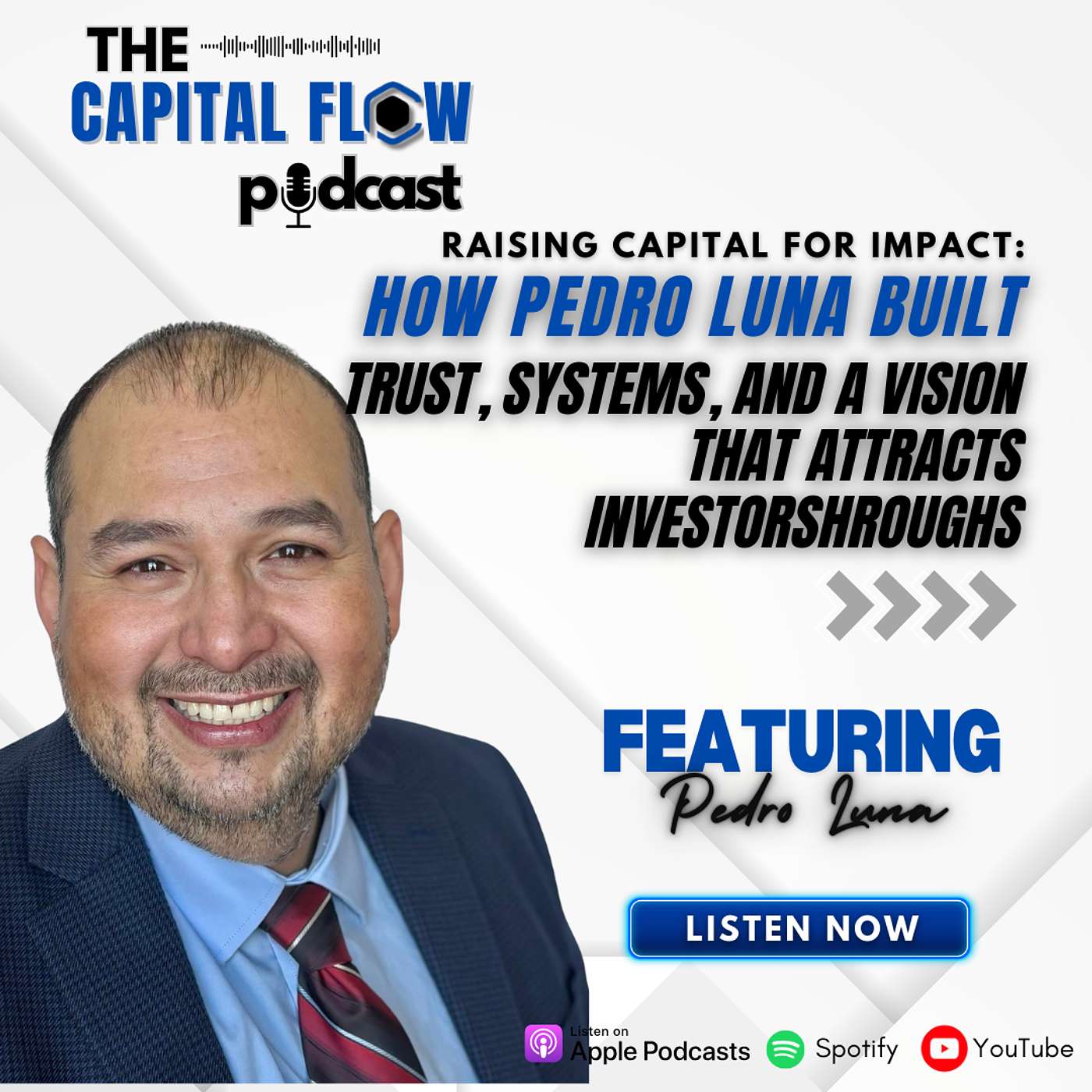 The Capital Flow Podcast