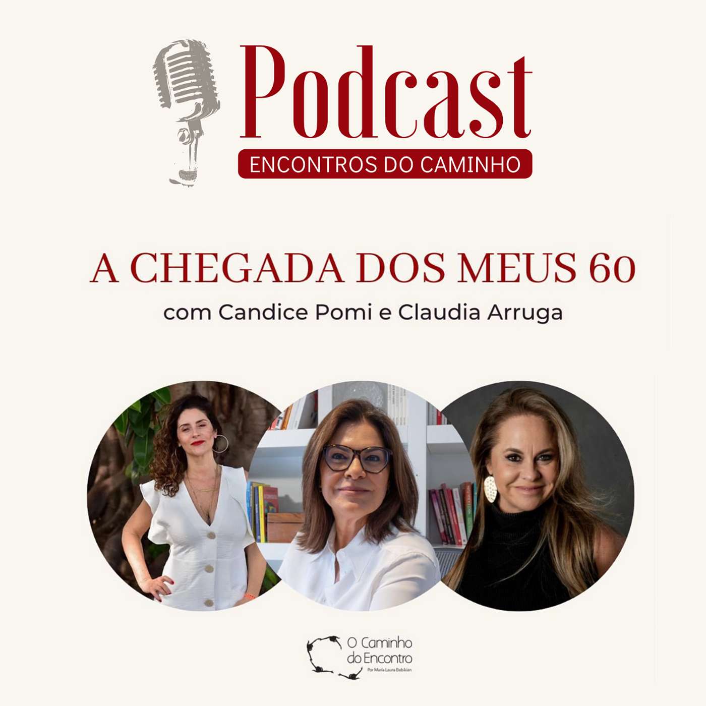 O Caminho do Encontro - Podcasts