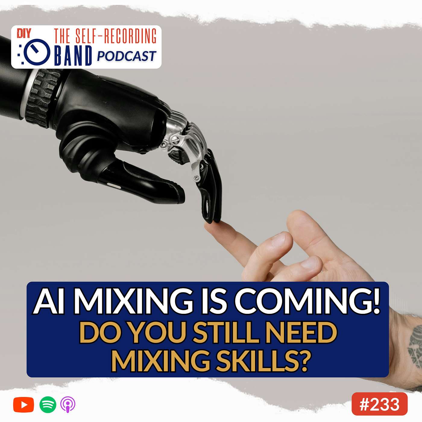 233: AI Mixing Is Coming! Do You Still Need Mixing Skills?