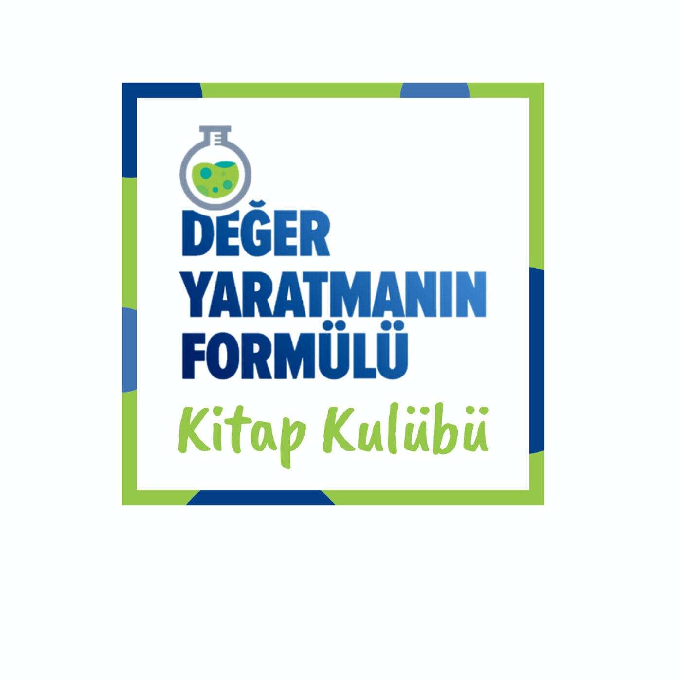 Değer Yaratmanın Formülü