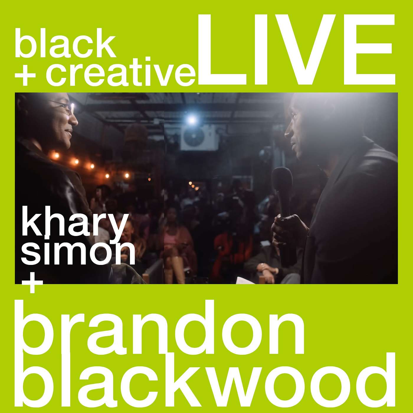 Black & Creative LIVE with Khary feat: designer Brandon Blackwood Black & Creative LIVE with Khary feat: designer Brandon Blackwood