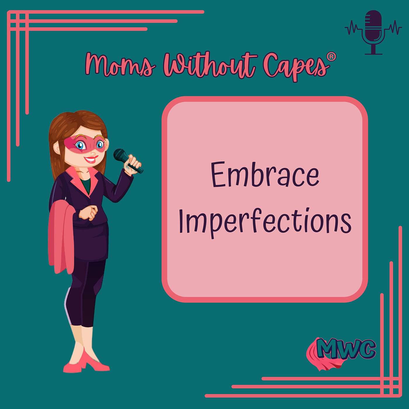 205 | Embrace Imperfections: Redefining What It Means to Be a Good Mom
