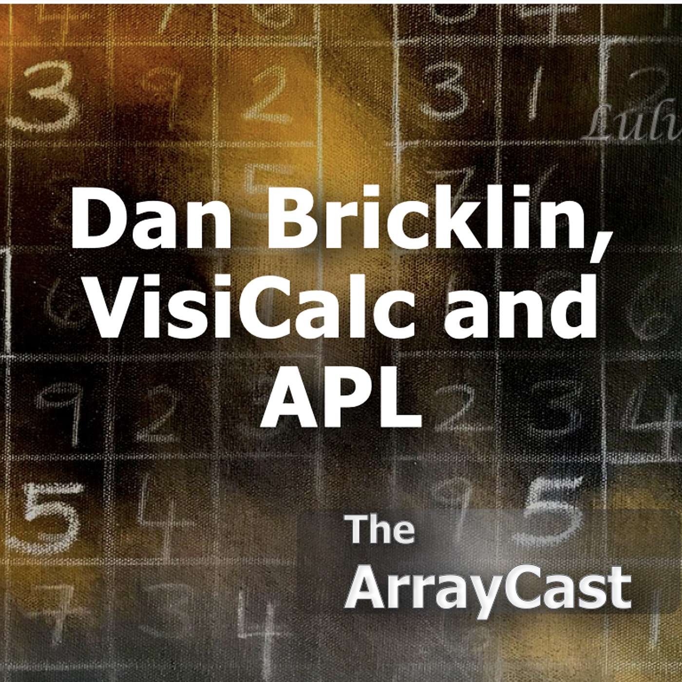 Dan Bricklin, VisiCalc and APL