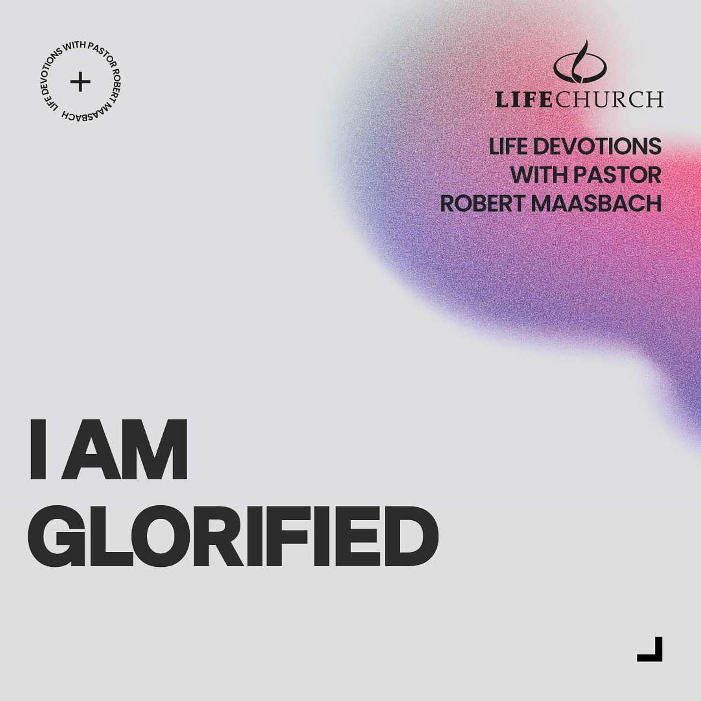 I Am Glorified - 27.2.25