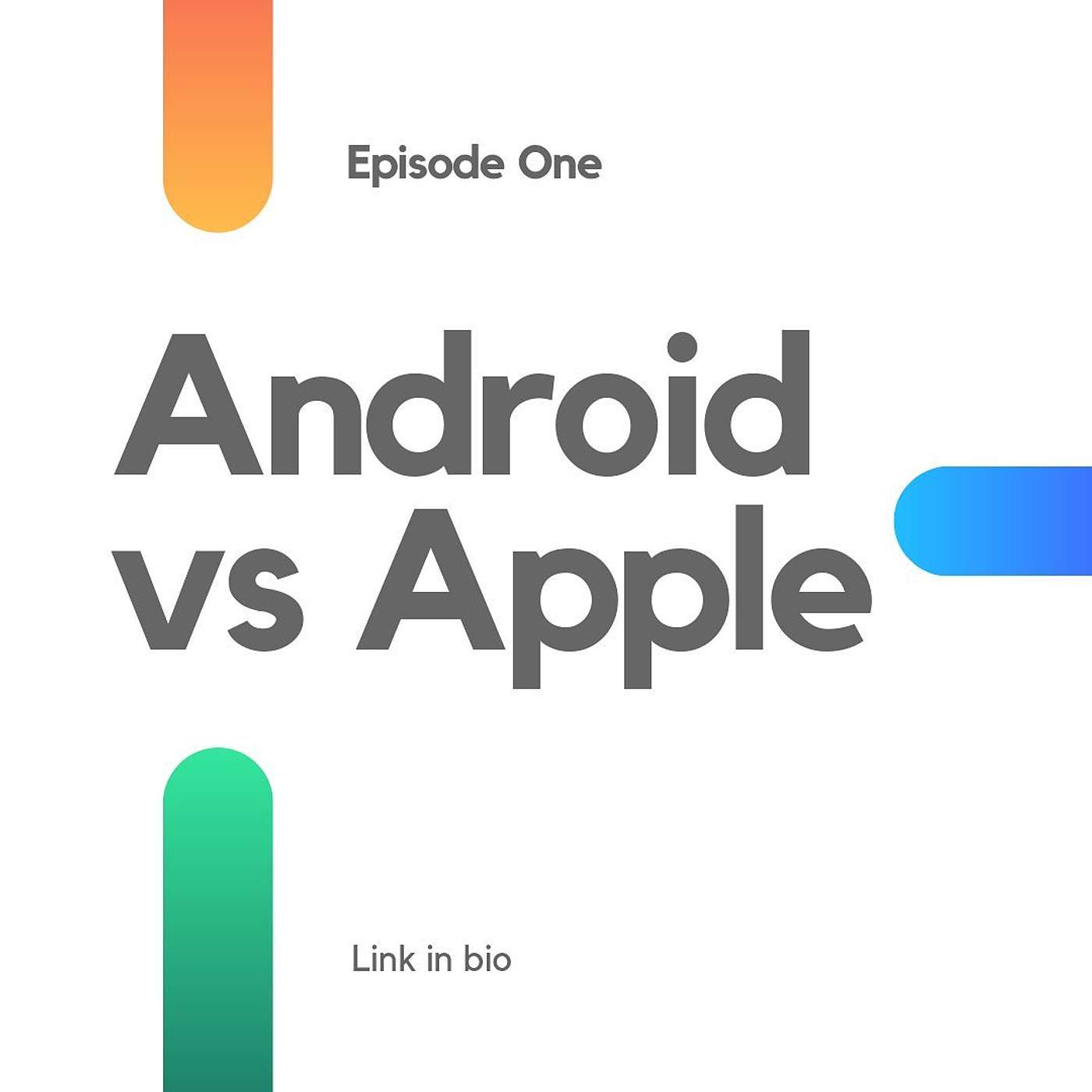 Apple vs Android episode artwork