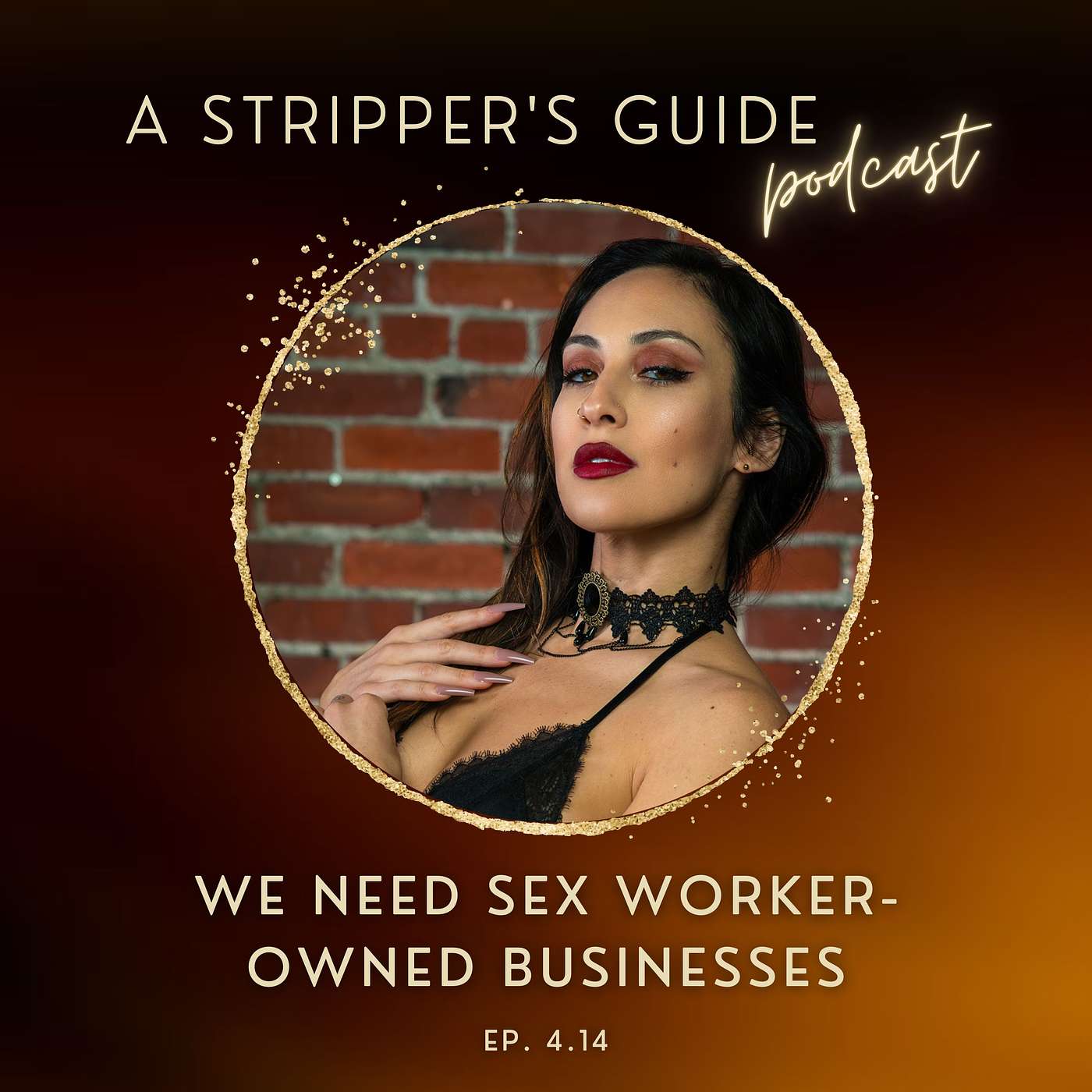 A Stripper\'s Guide Podcast