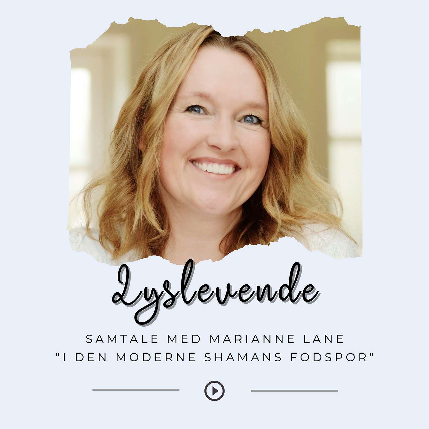 6. Marianne Lane - "I den moderne shamans fodspor" (Lyslevende - Episode 6)