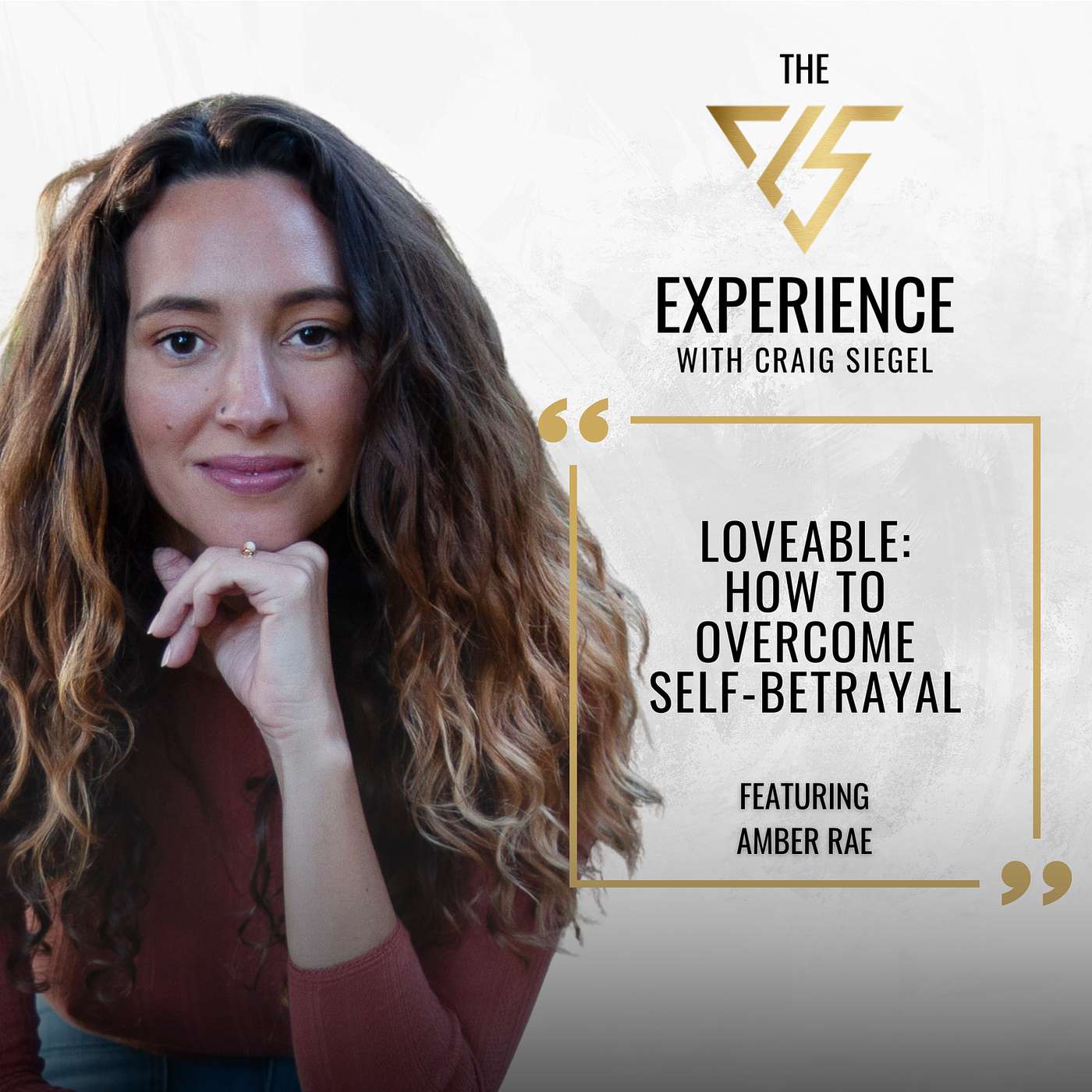 Loveable: How To Overcome Self-betrayal With Amber Rae