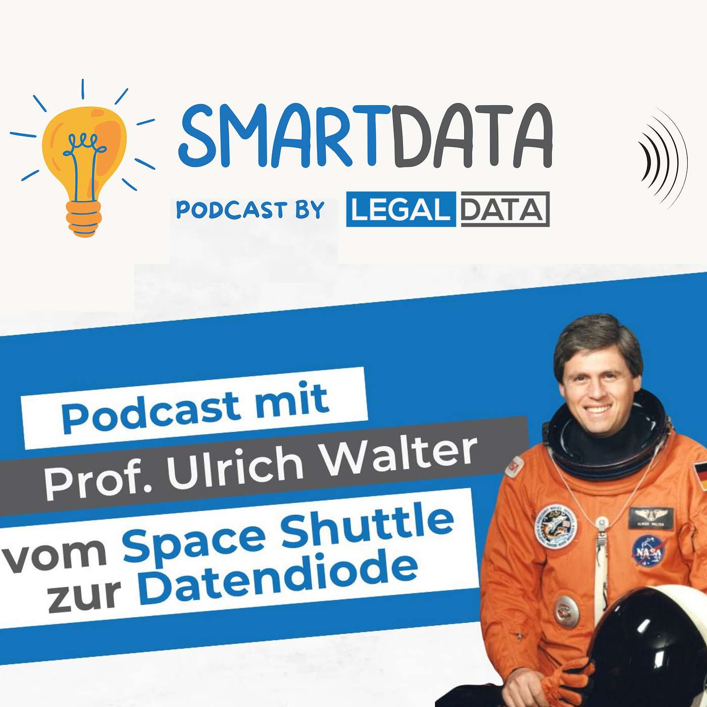Prof. Ulrich Walter - vom Space Shuttle zur Datendiode episode artwork