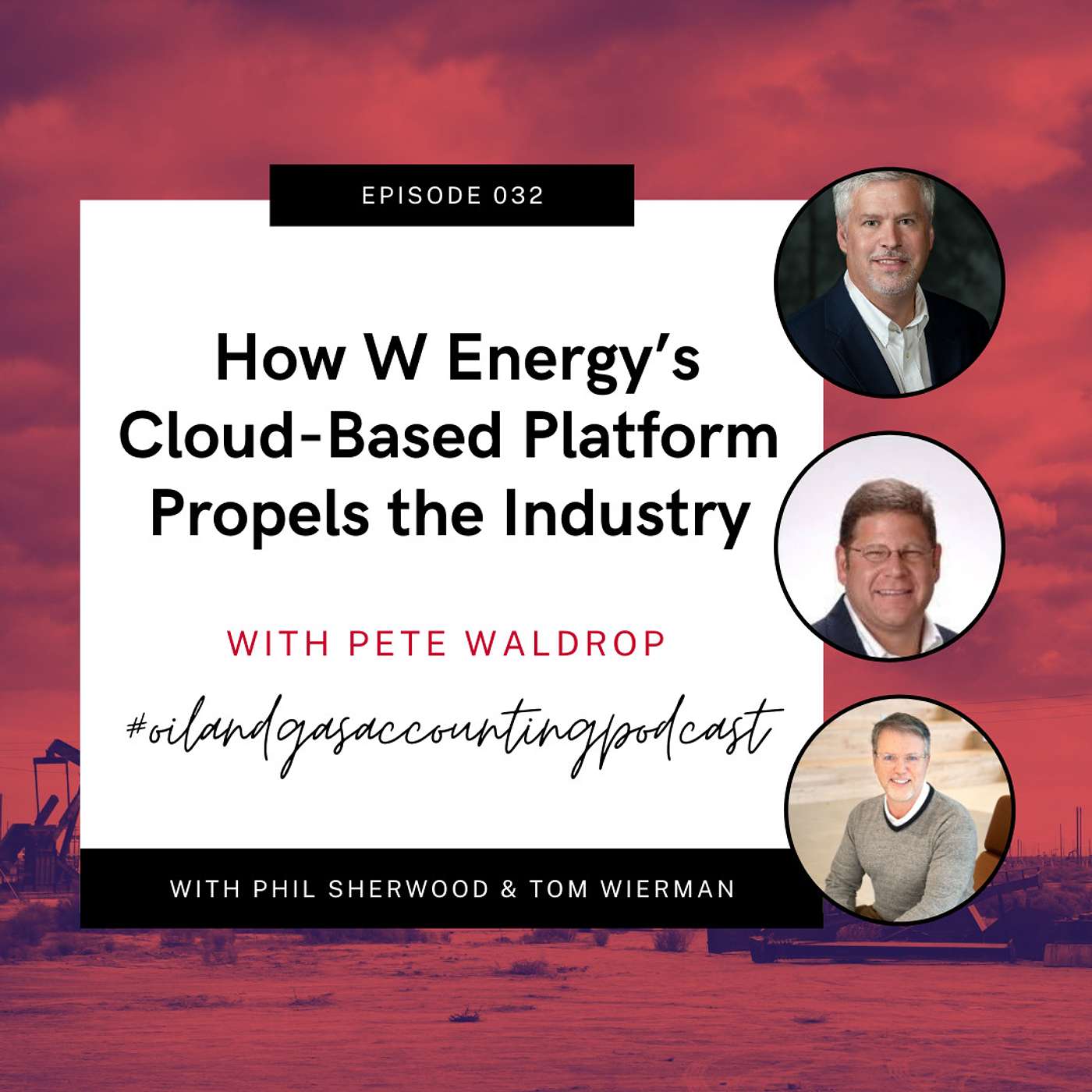 The Oil & Gas Accounting Podcast