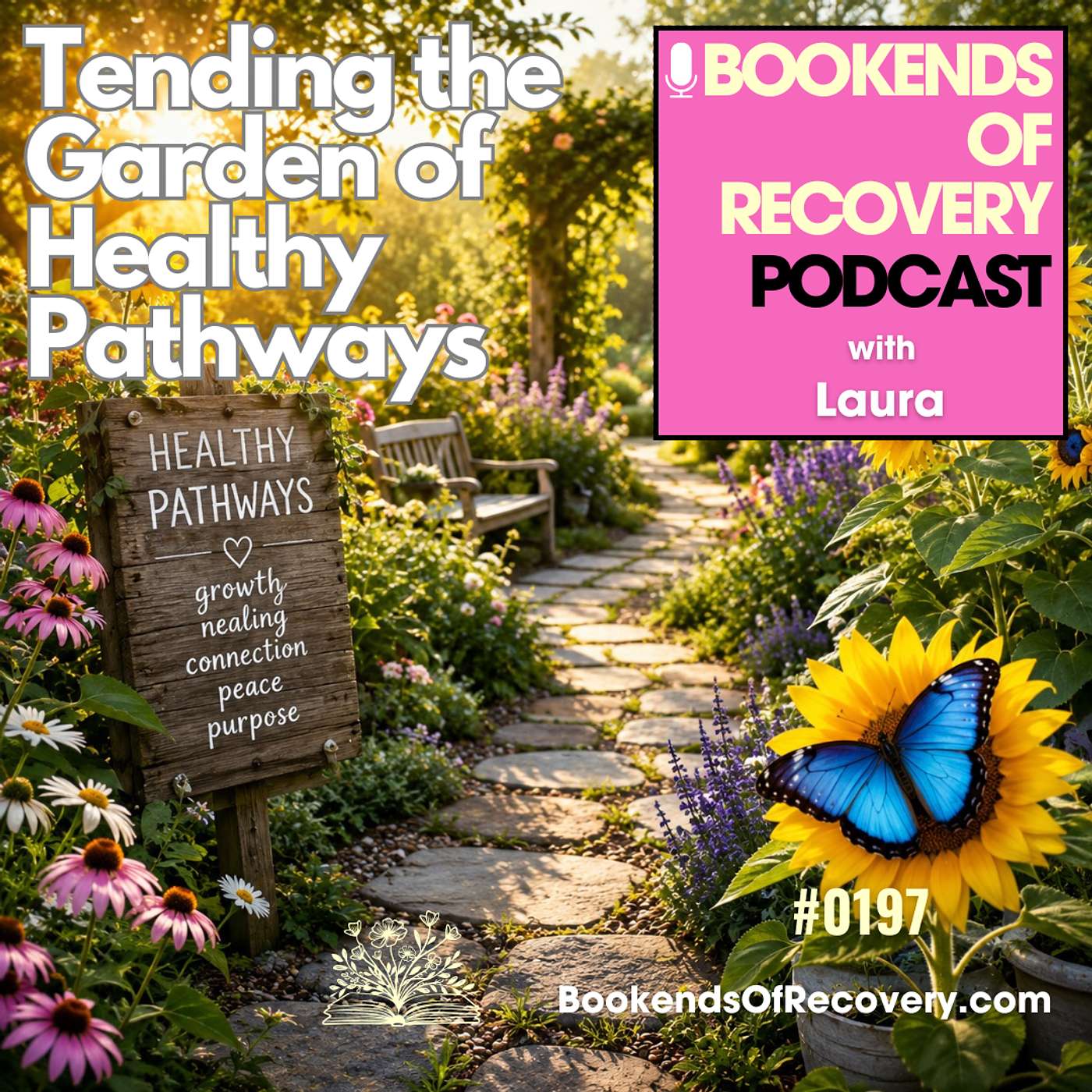 Tending the Garden of Healthy Pathways: A Guided Meditation episode artwork
