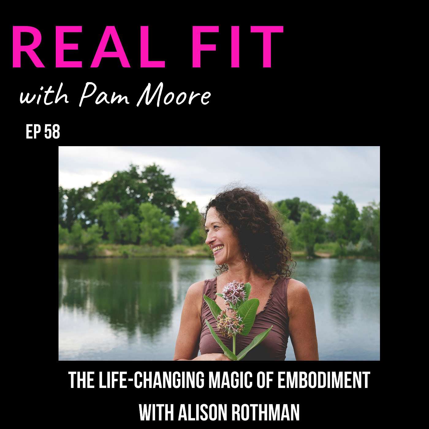 The life-saving magic of embodiment with Alison Rothman