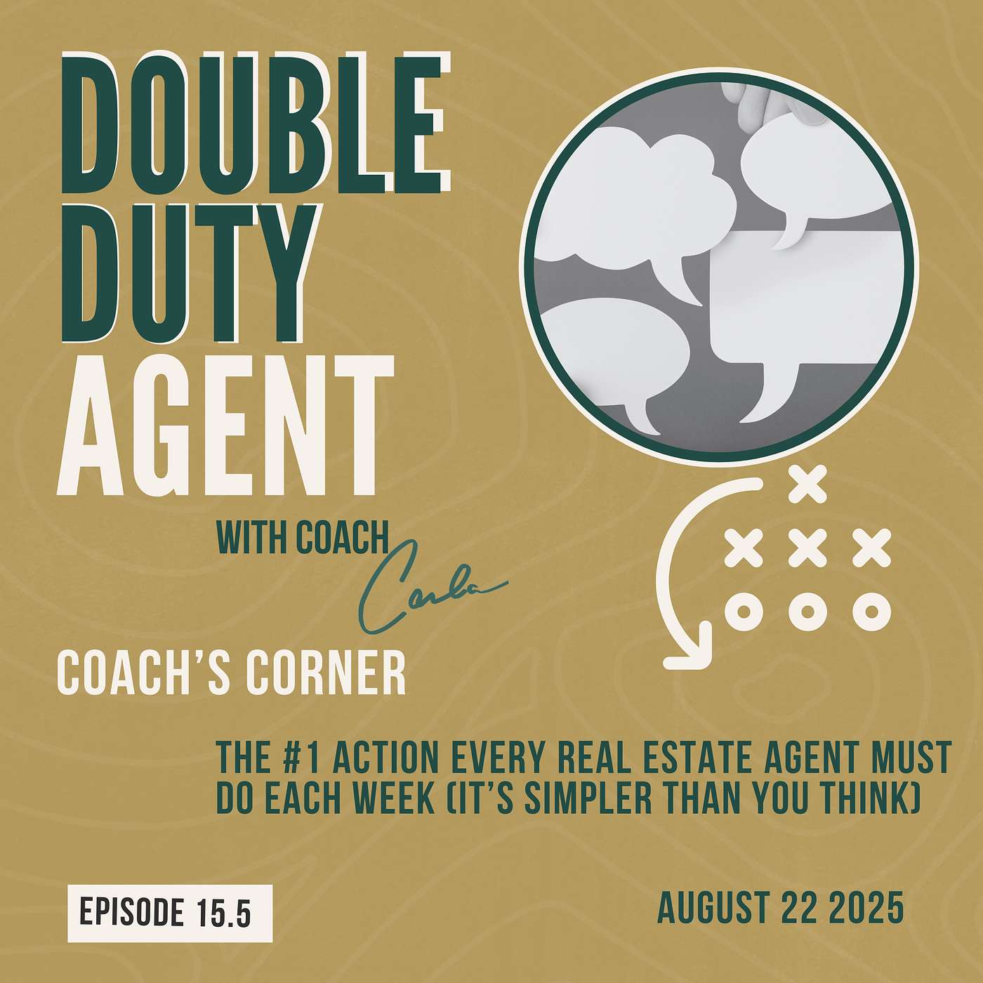 Coach's Corner: The #1 Action Every Real Estate Agent Must Do Each Week (It’s Simpler Than You Think)