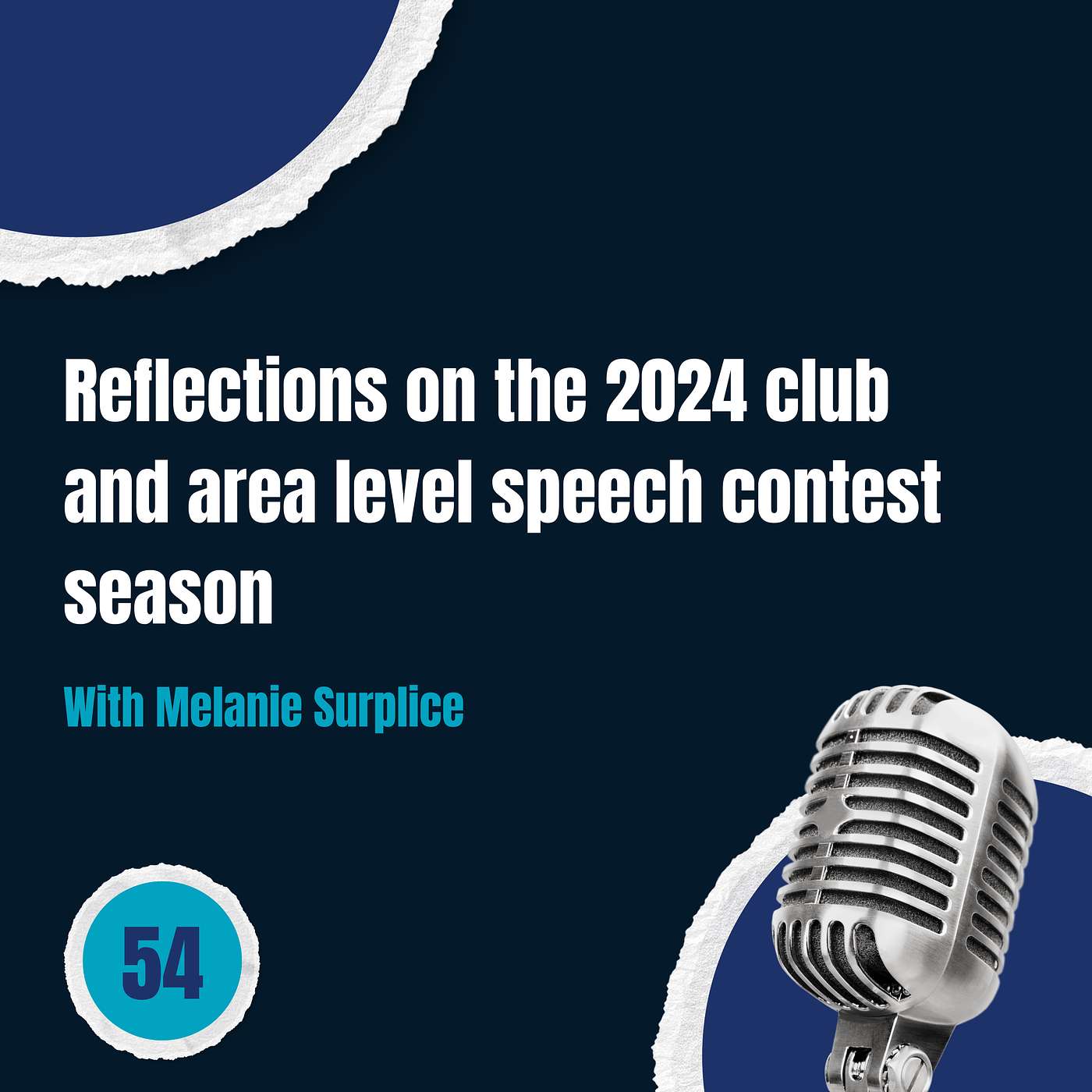 Episode 54: Reflections on the 2024 club and area level speech contest season