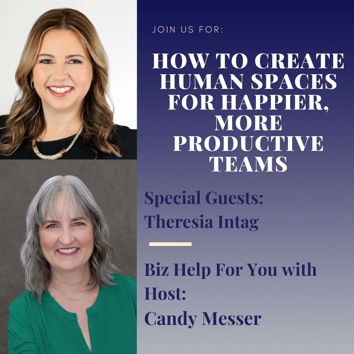 How to Create Human Spaces for Happier, More Productive Teams with Theresia Intag