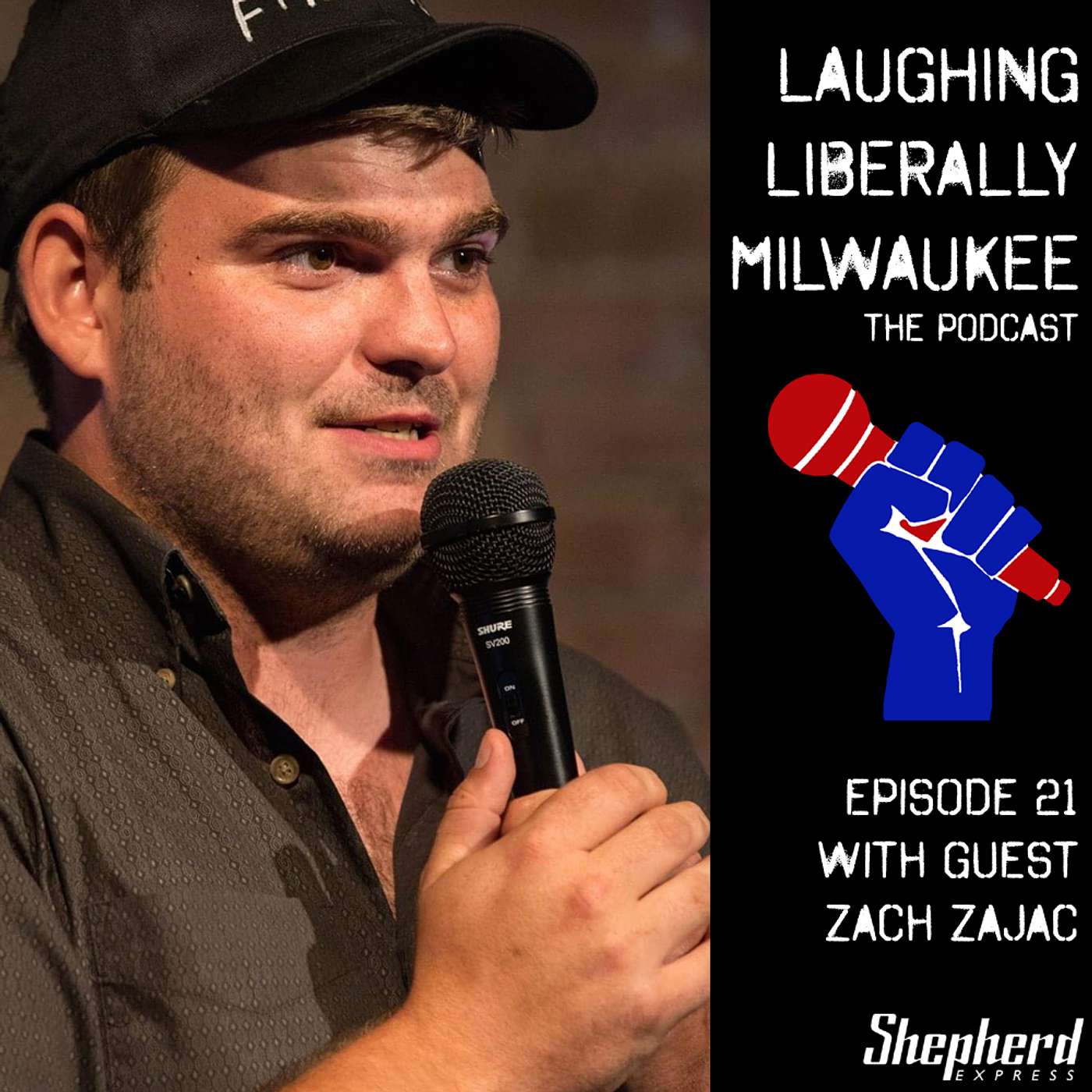 Laughing Liberally Milwaukee Episode 21: Zach Zajac episode artwork