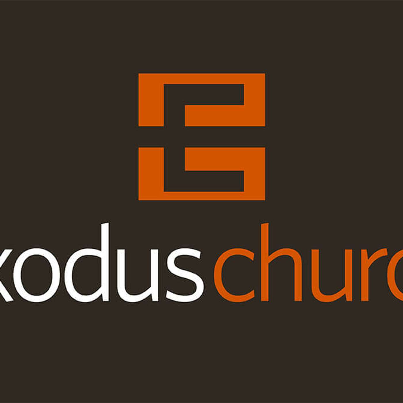 Exodus Church Sermon Podcast