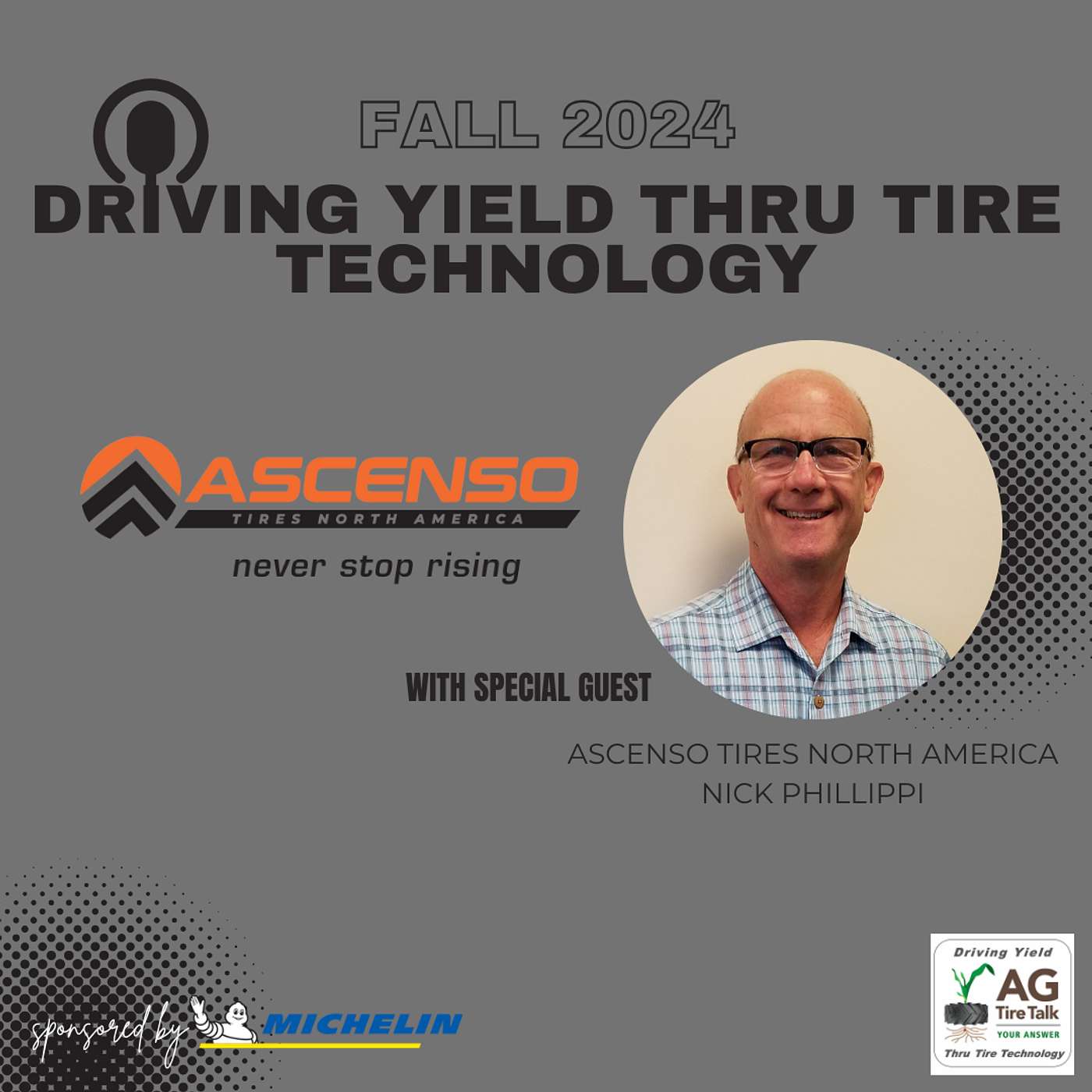 AG Tire Talk’s Driving Yield thru Tire Technology