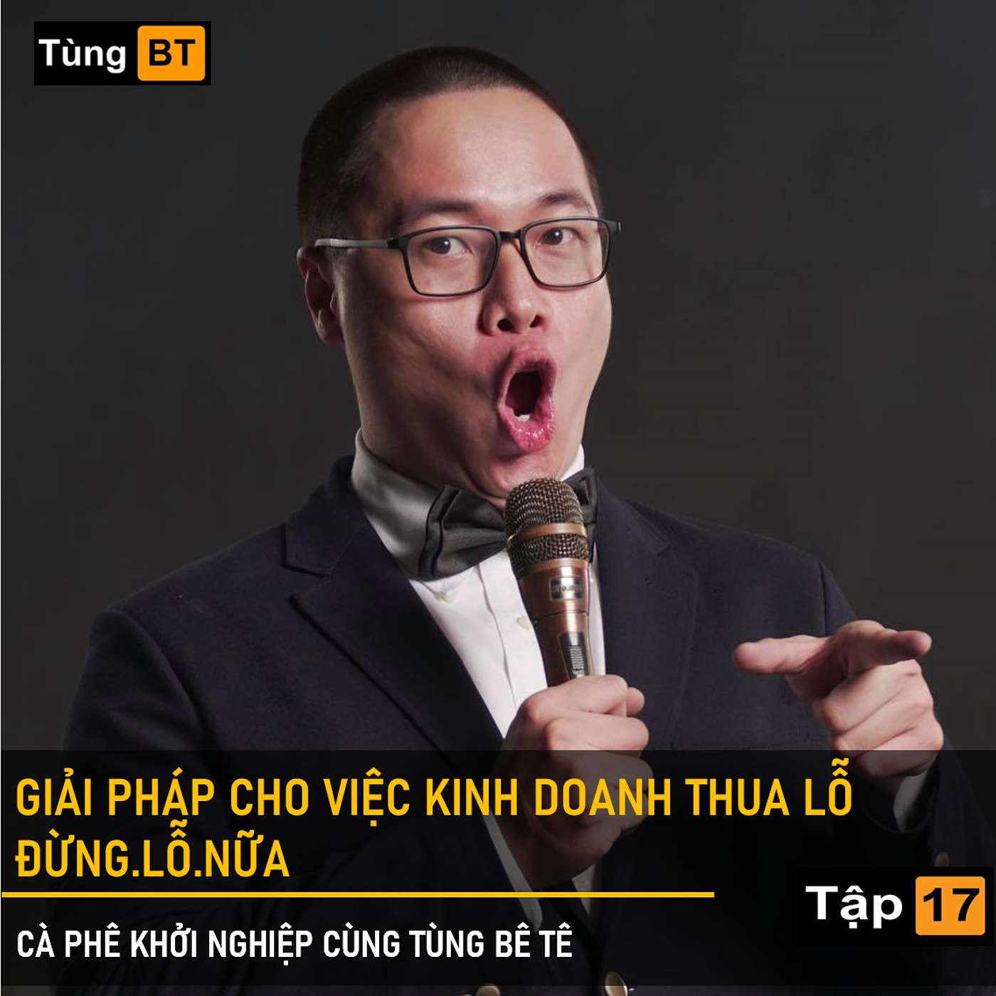 # - 17 Giải pháp cho việc kinh doanh thua lỗ. ĐỪNG. LỖ. NỮA episode artwork