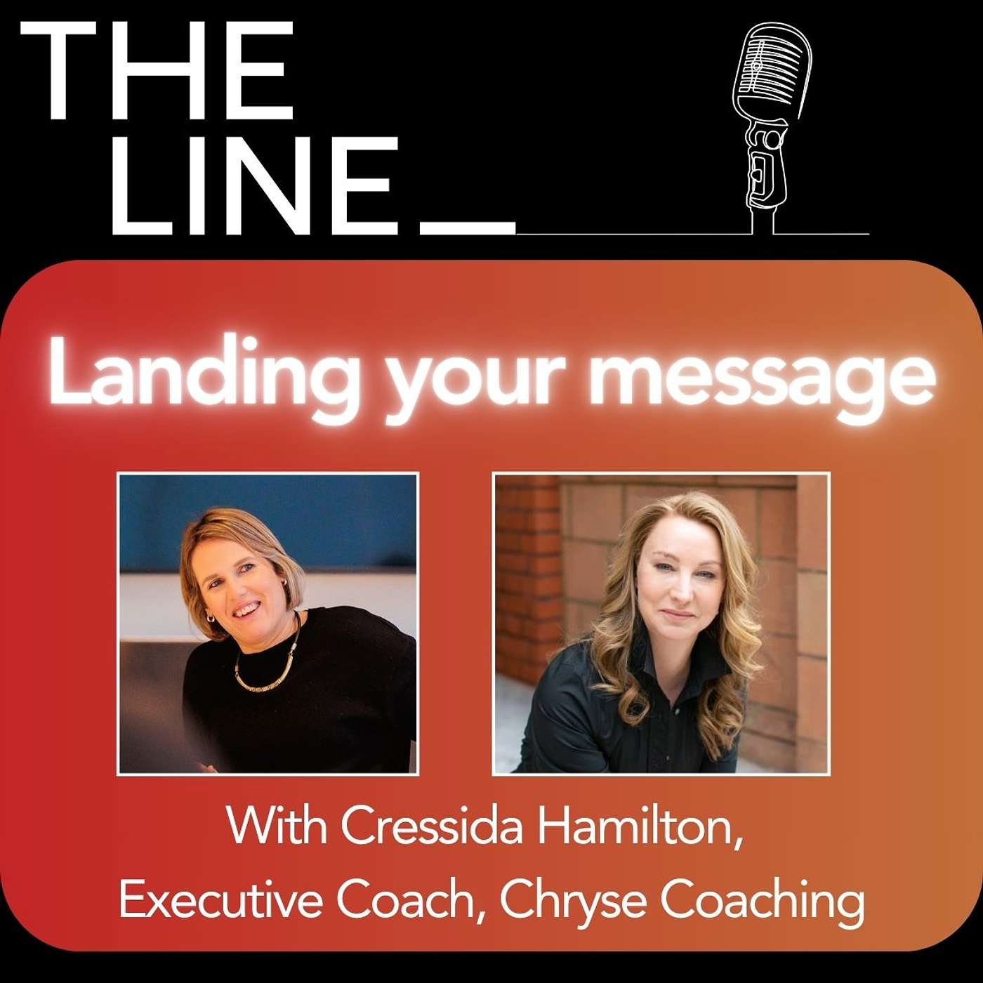 Landing your message, with executive coach Cressida Hamilton
