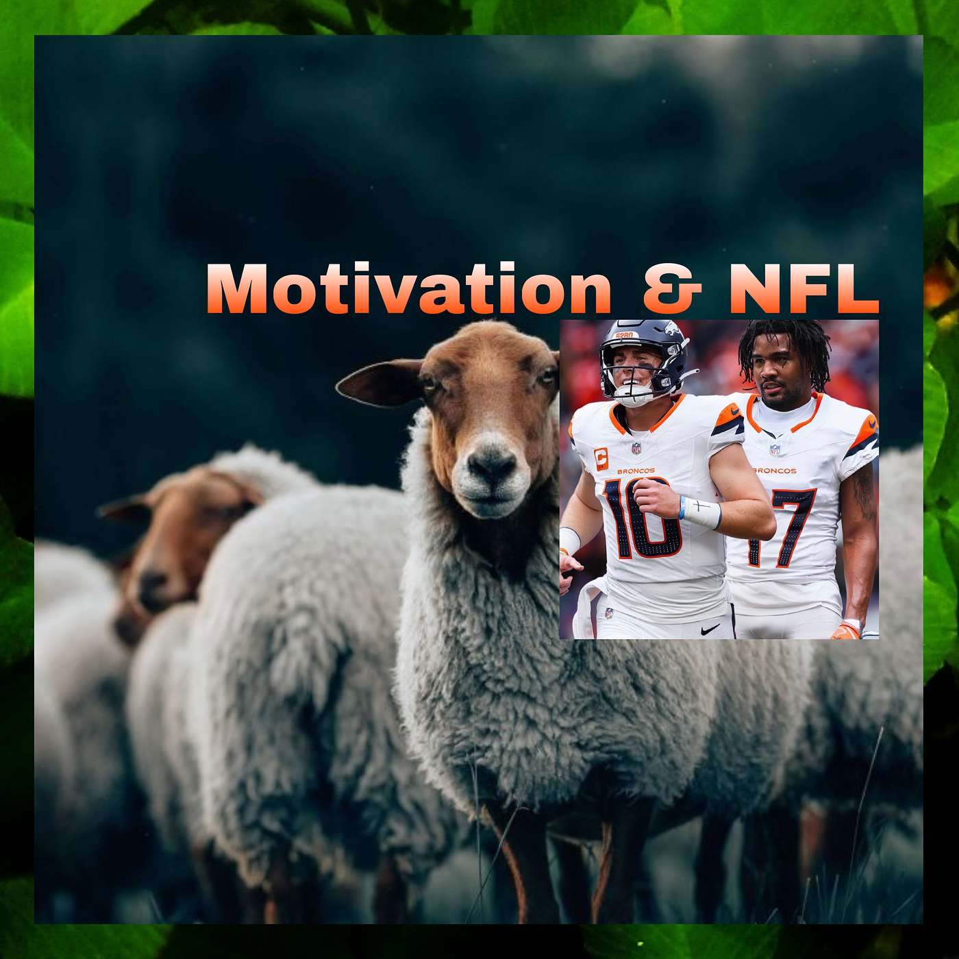 Motivation & NFL episode artwork