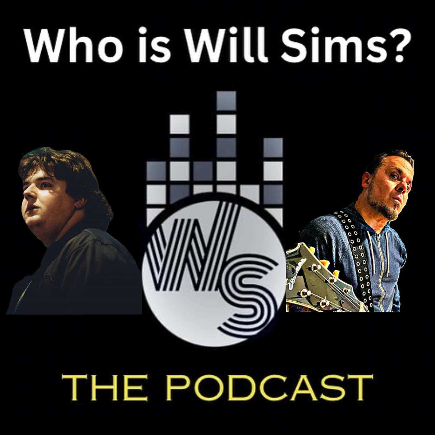 Who is Will Sims? The Podcast