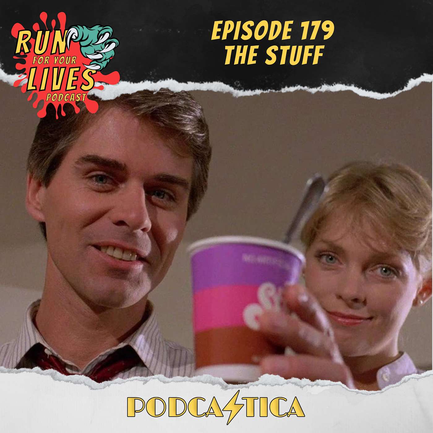 Run For Your Lives Podcast Episode 179: The Stuff