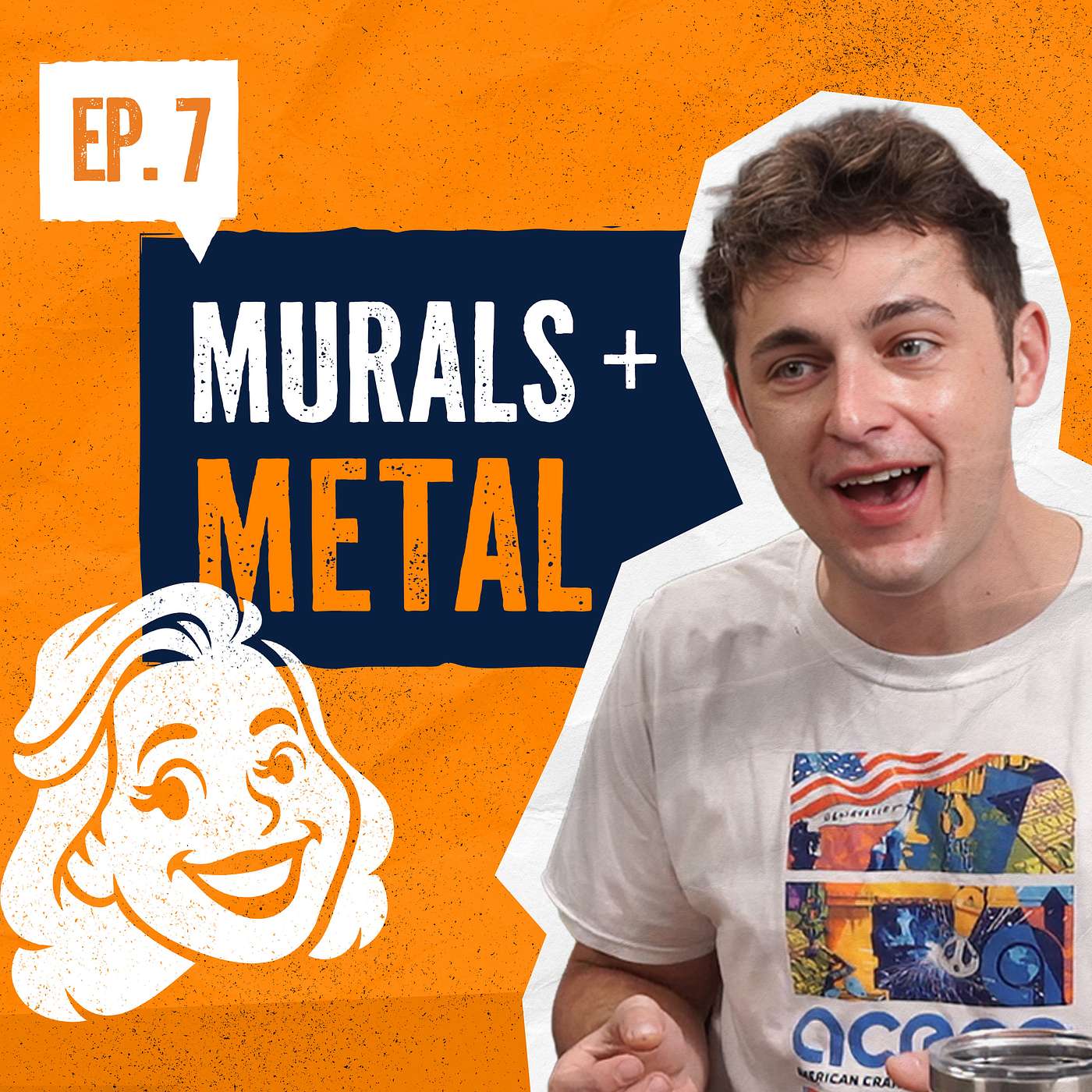 Murals and Metal | Always Lifting Ep. 7 episode artwork