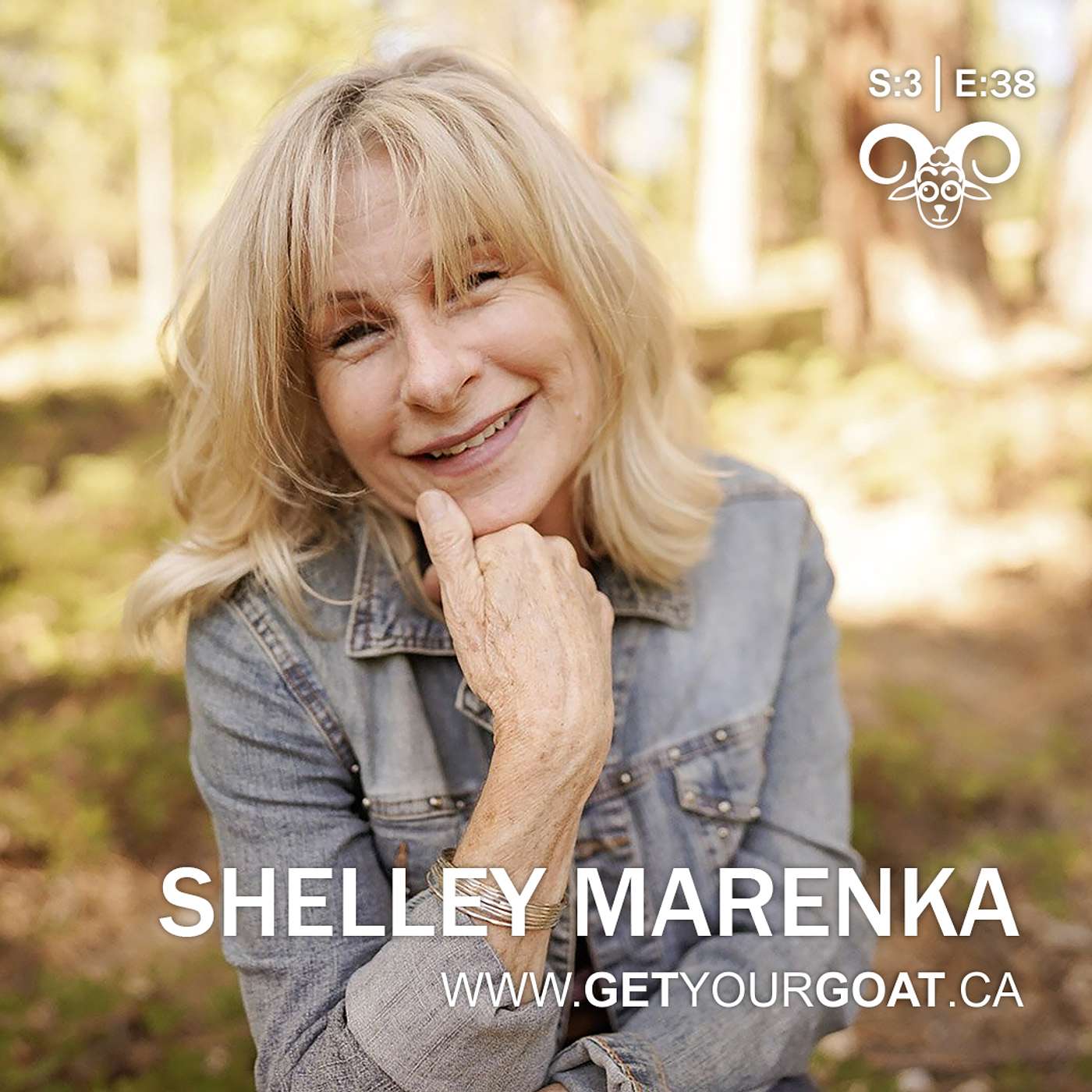 Season 3/Episode 38: Embracing Transformation and Self-love with Shelley Marenka