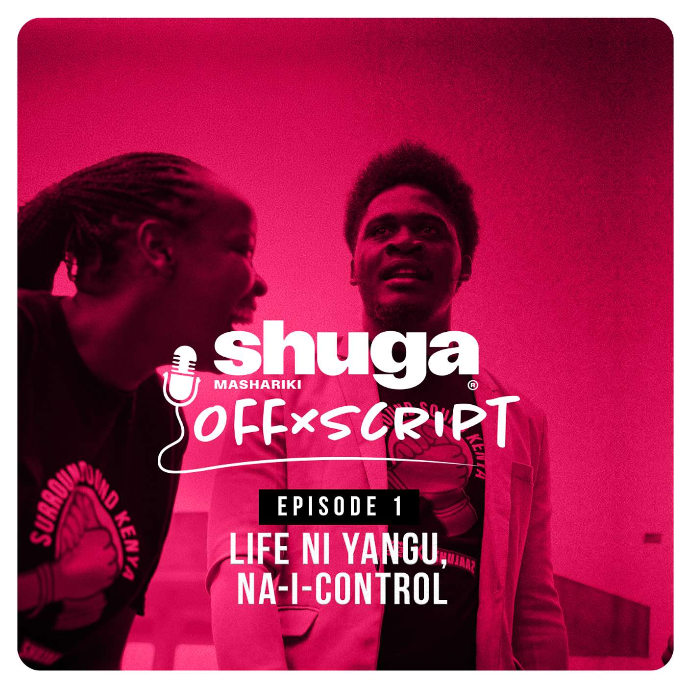 Life Ni Yangu Naicontrol episode artwork