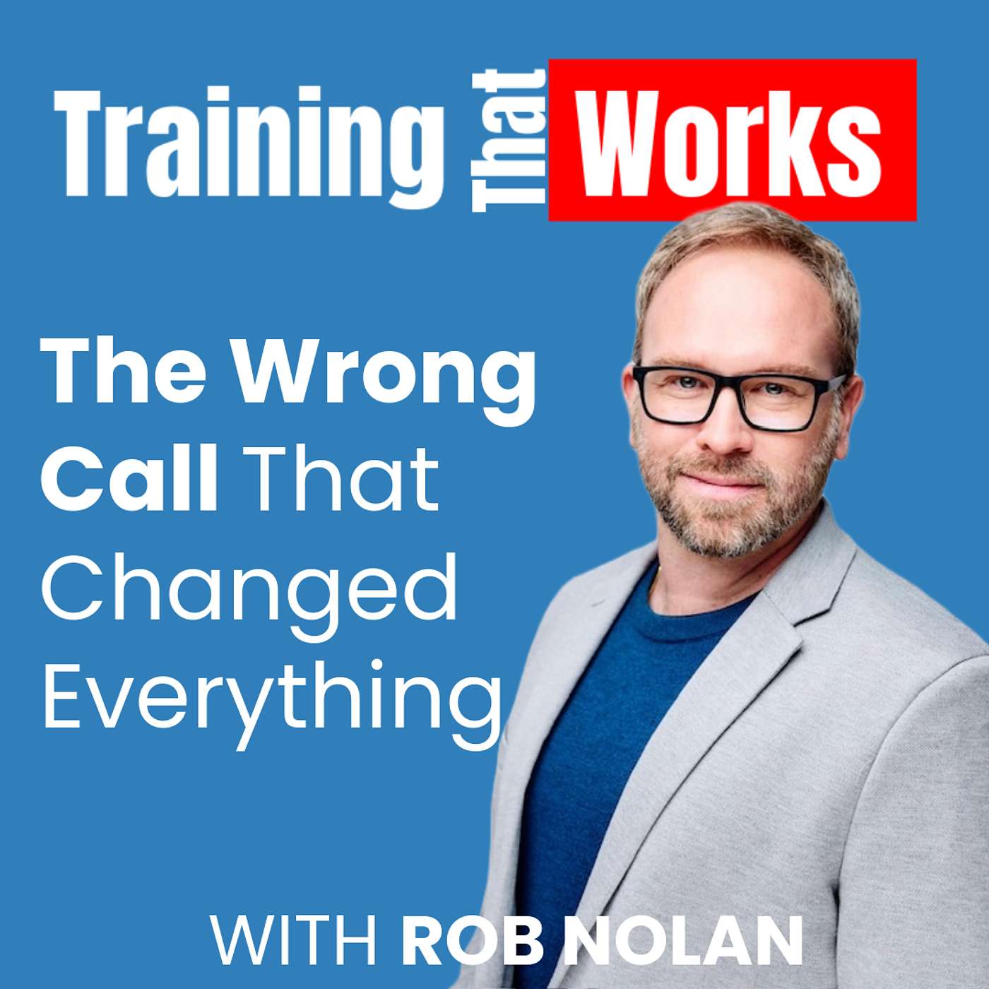 Training That Works