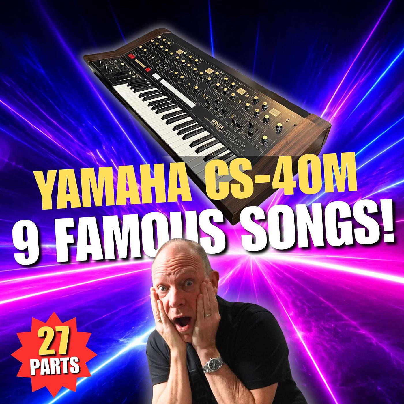 Yamaha CS-40M â 9 Famous Songs, 27 Classic Synth Parts episode artwork