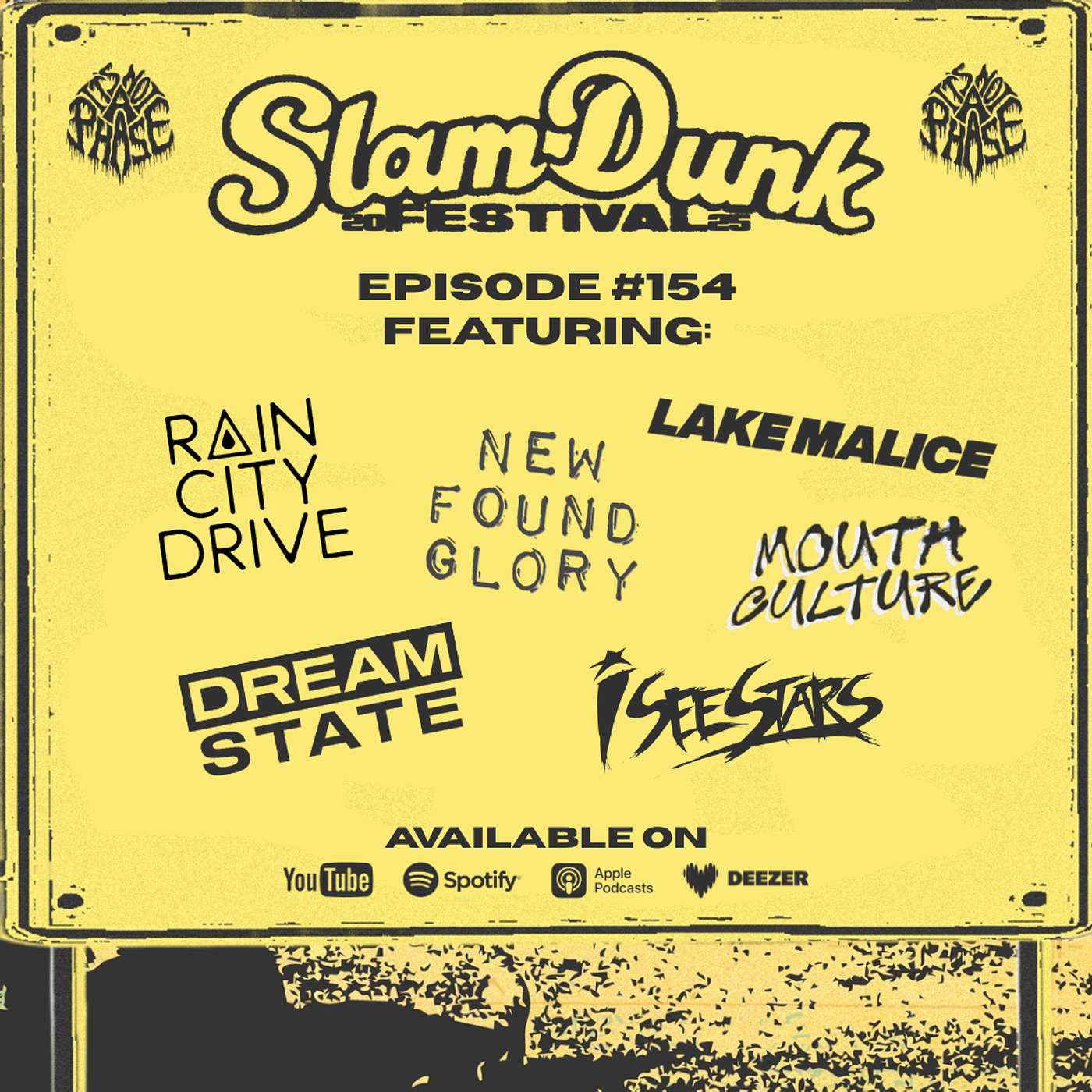 EP #154 - Slam Dunk Festival 2025 (Rain City Drive / Lake Malice / Dream State / New Found Glory / I See Stars / Mouth Culture)
