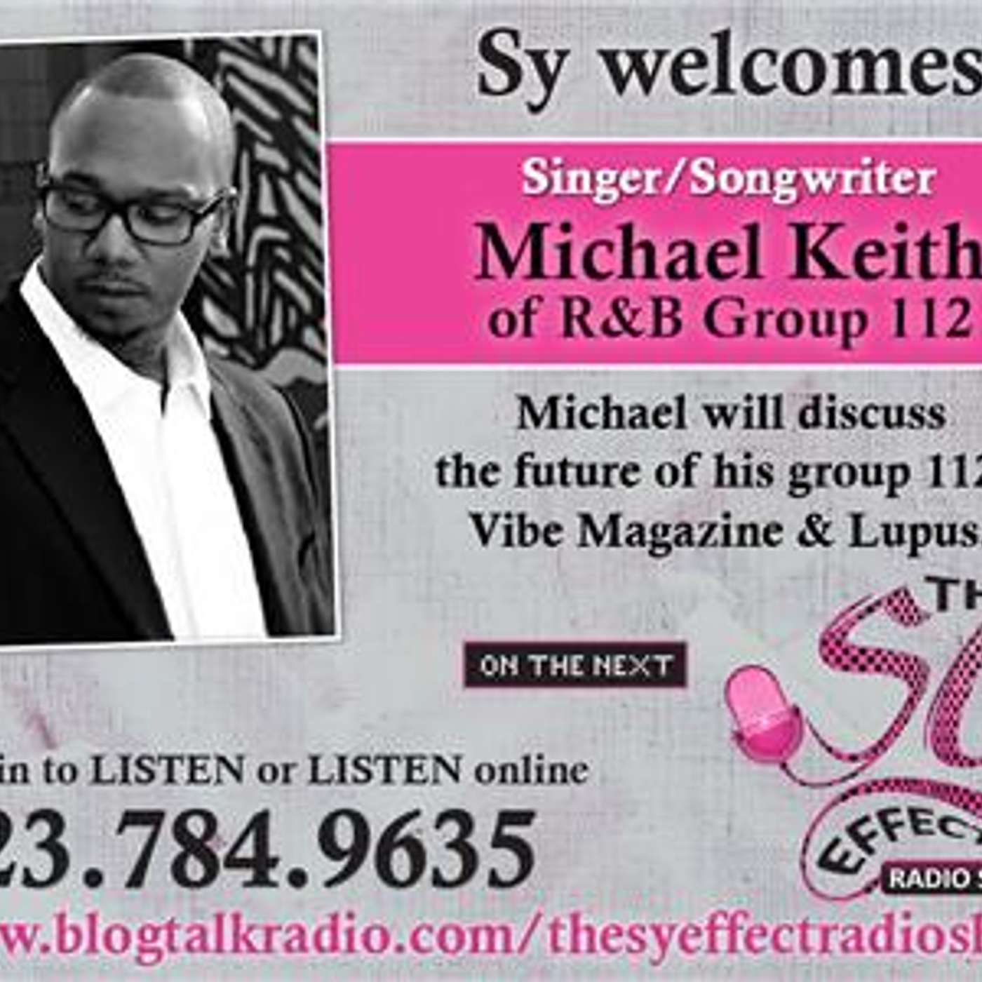Sy Welcomes Michael Keith of 112