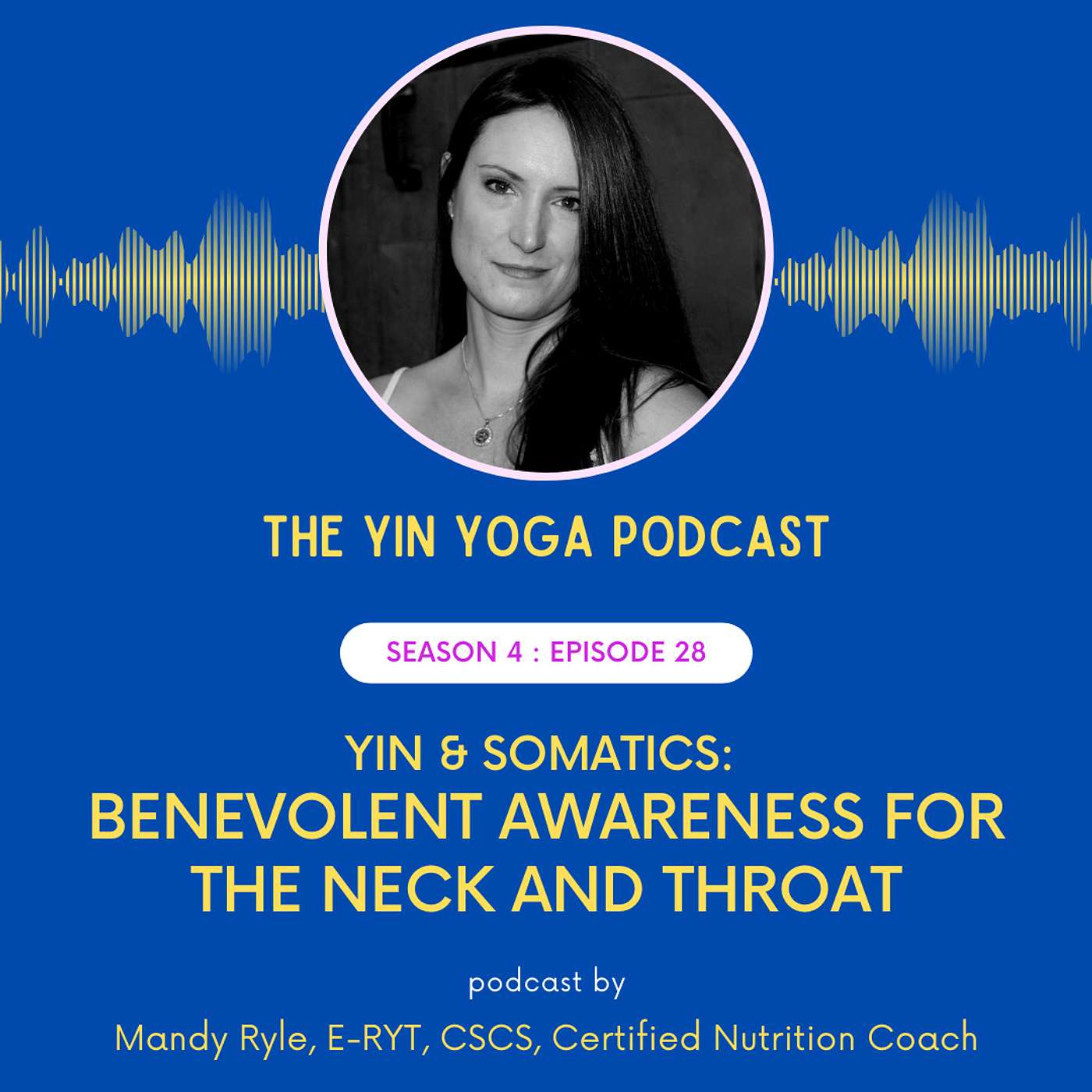 Yin & Somatics: Benevolent Awareness for the Neck and Throat