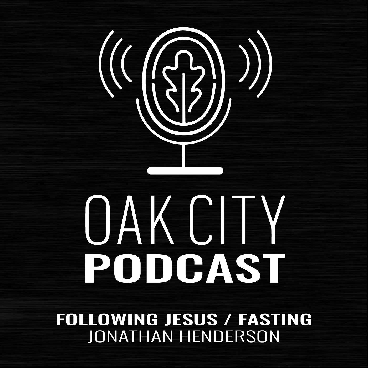 Podcast | Oak City Church