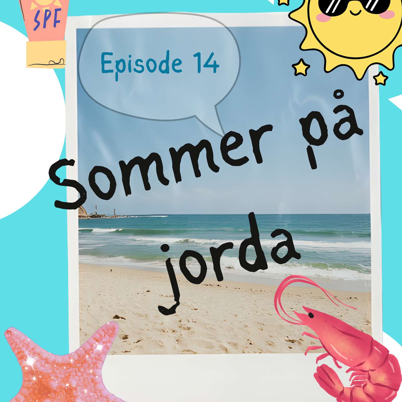 #14 Sommer på jorda - Norwegian summer song decoded [på norsk] [kultur]