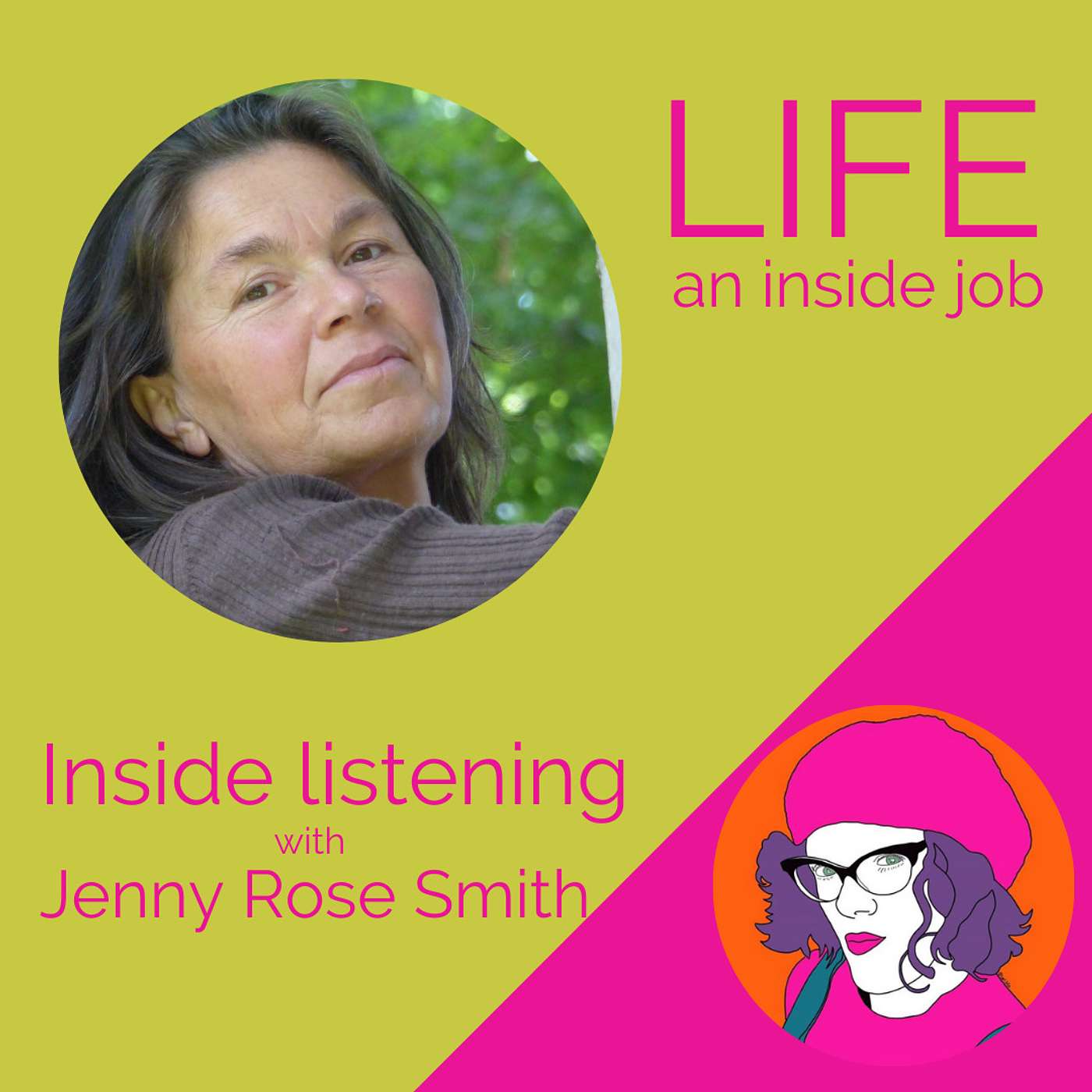 Inside listening with Jenny Rose Smith