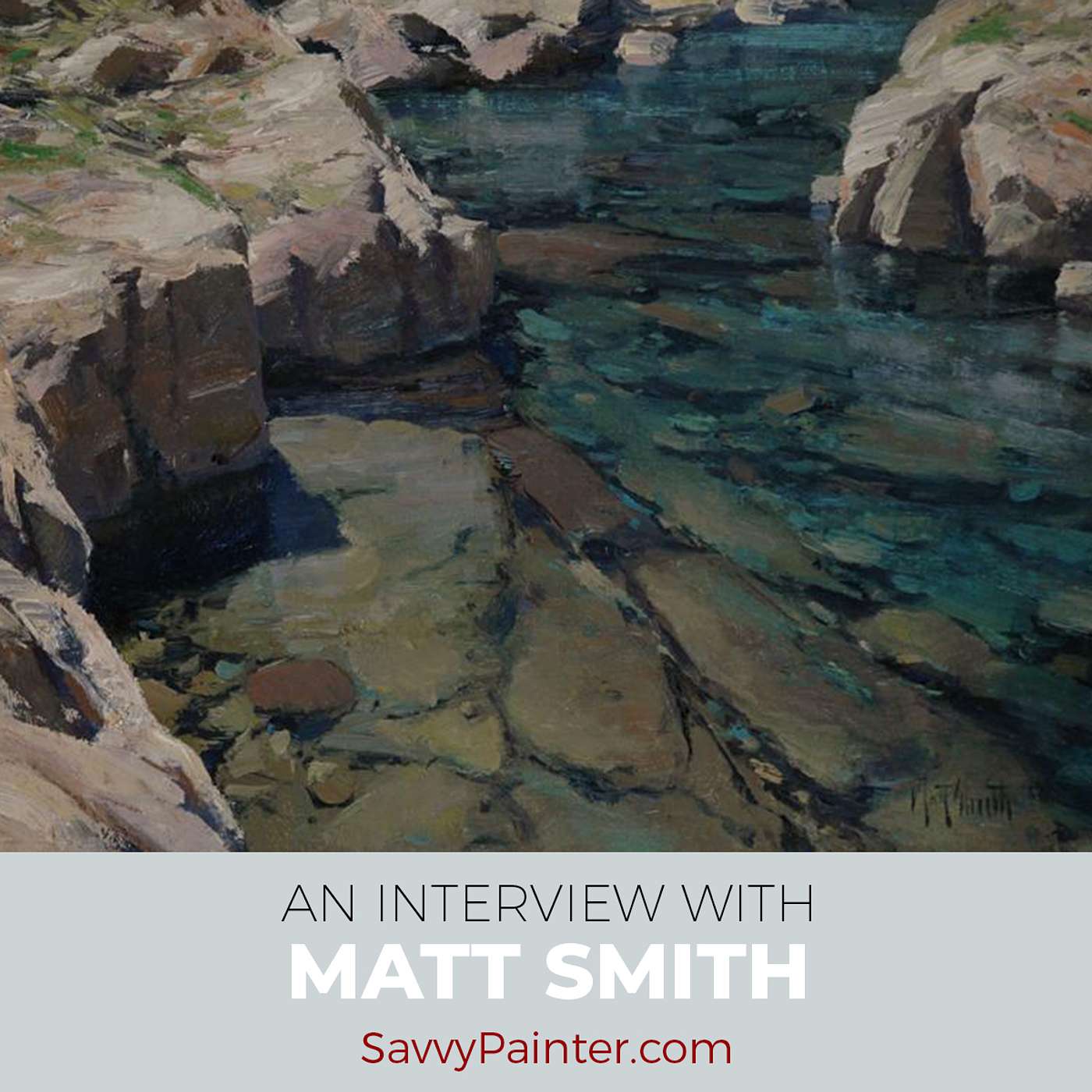 Plein Air Artwork and Studying the Landscape, with Matt Smith