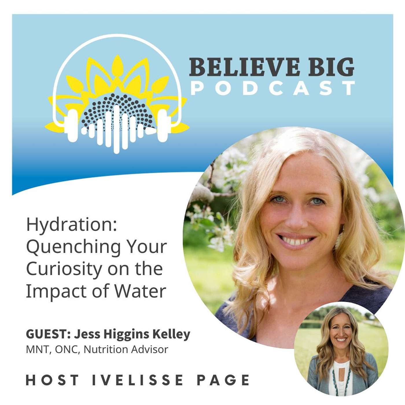 64-Jess Higgins Kelley - Hydration: Quenching Your Curiosity on the Impact of Water