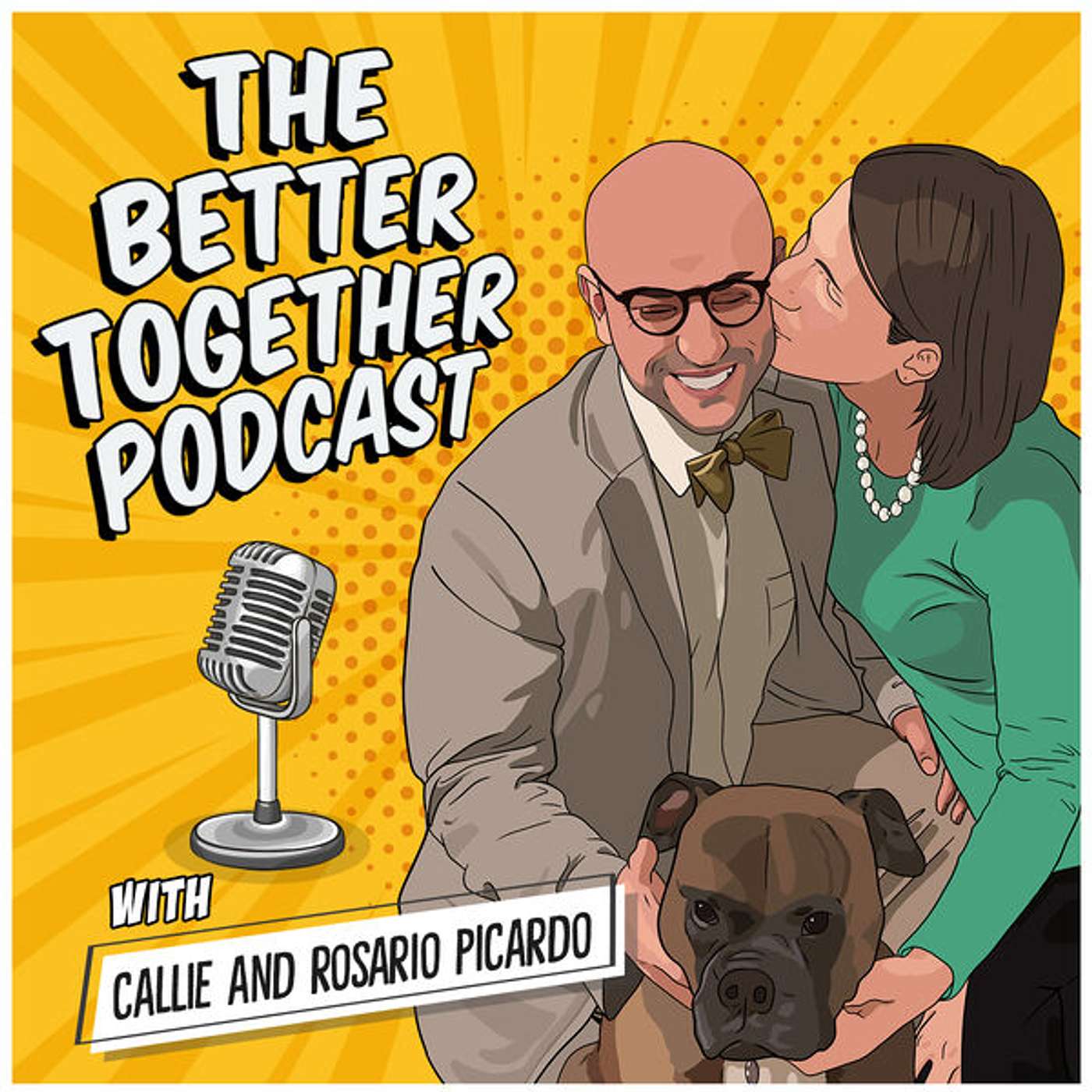 The Better Together Podcast with Callie and Rosario \