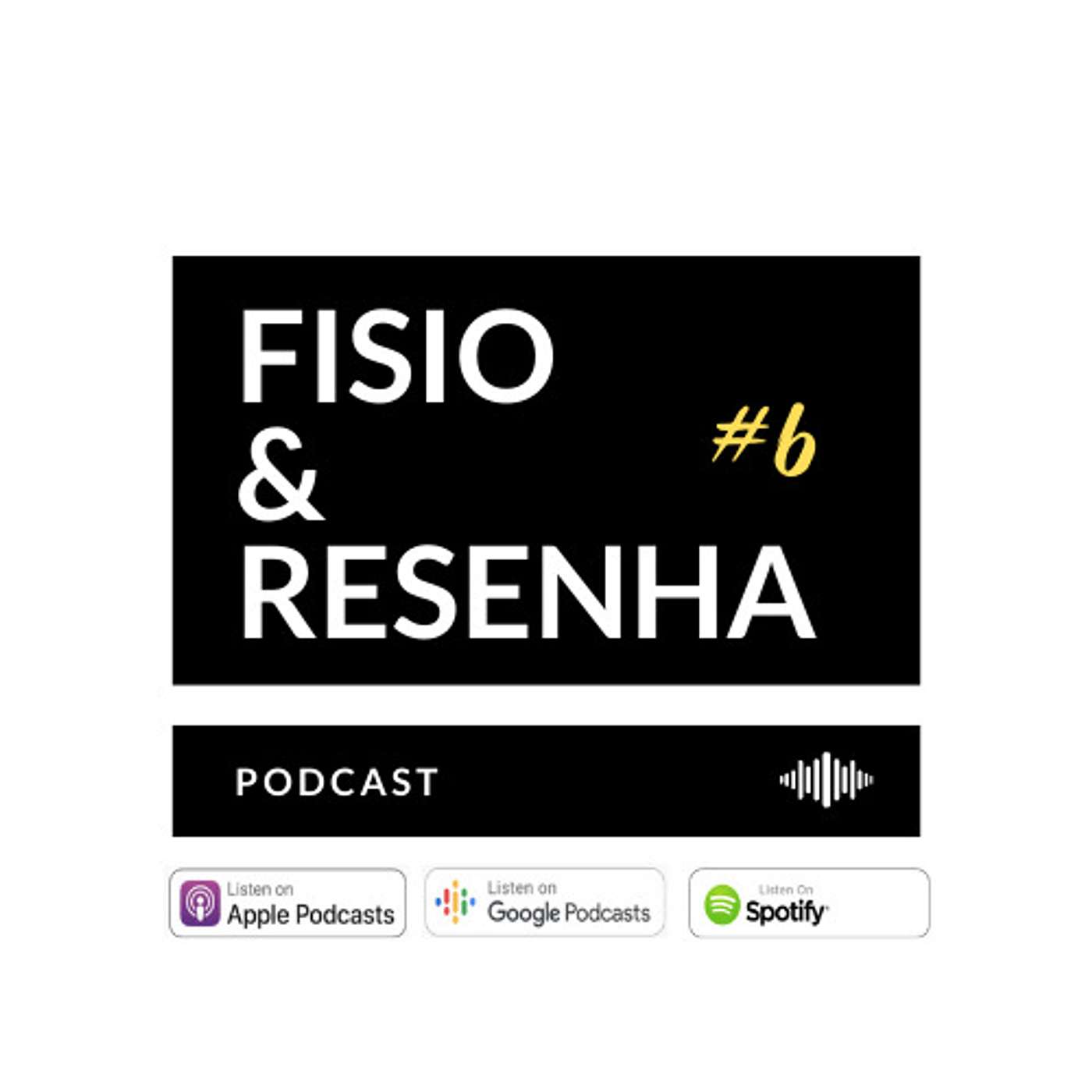 Fisio & Resenha Podcast