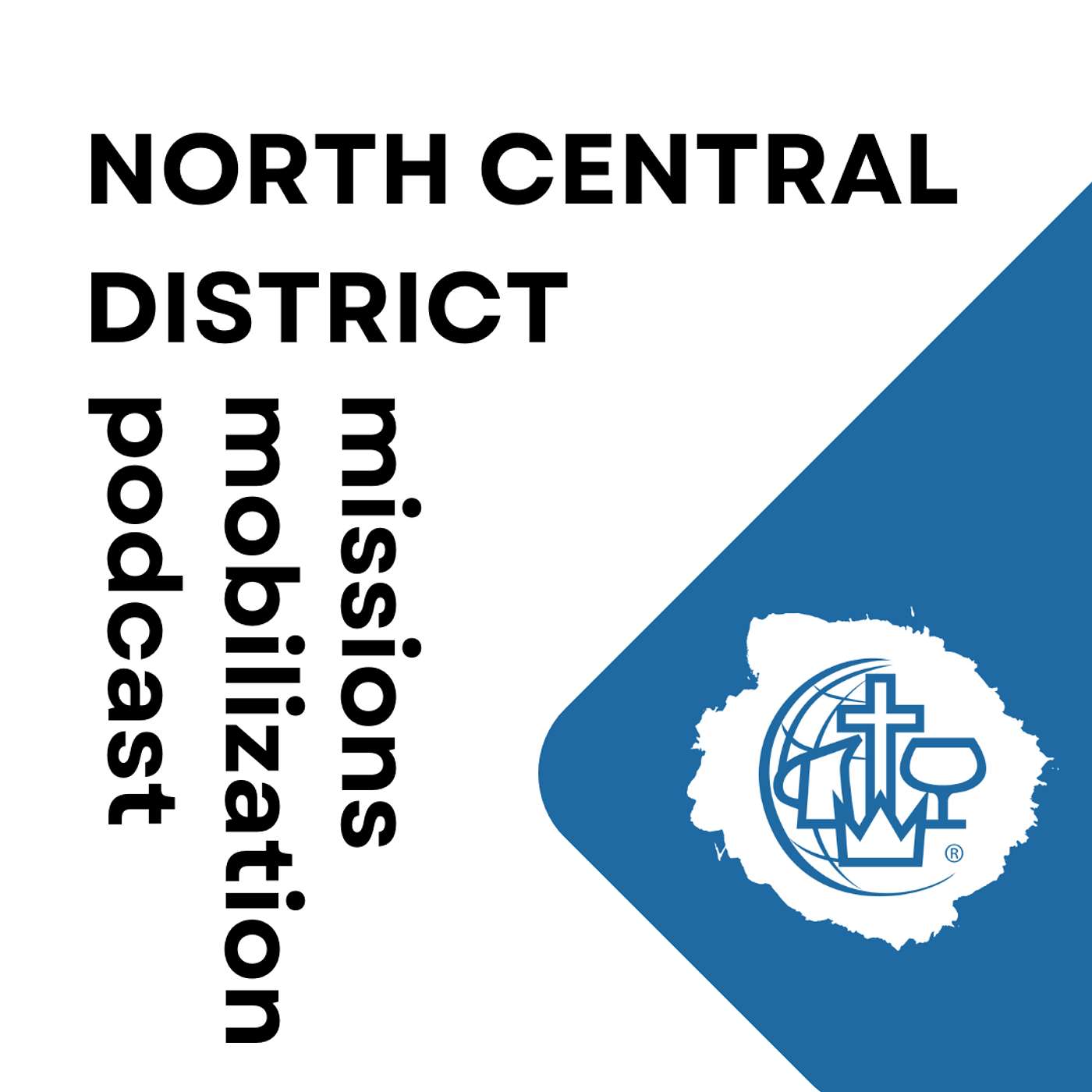 NCD Missions Mobilization Podcast podcast artwork
