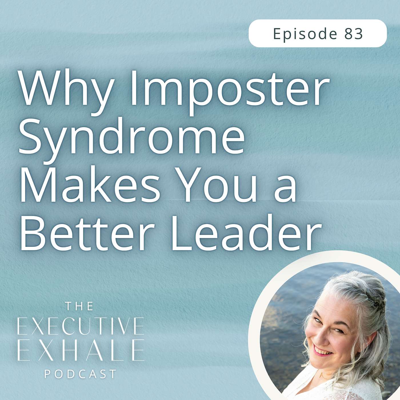 The Executive Exhale Podcast